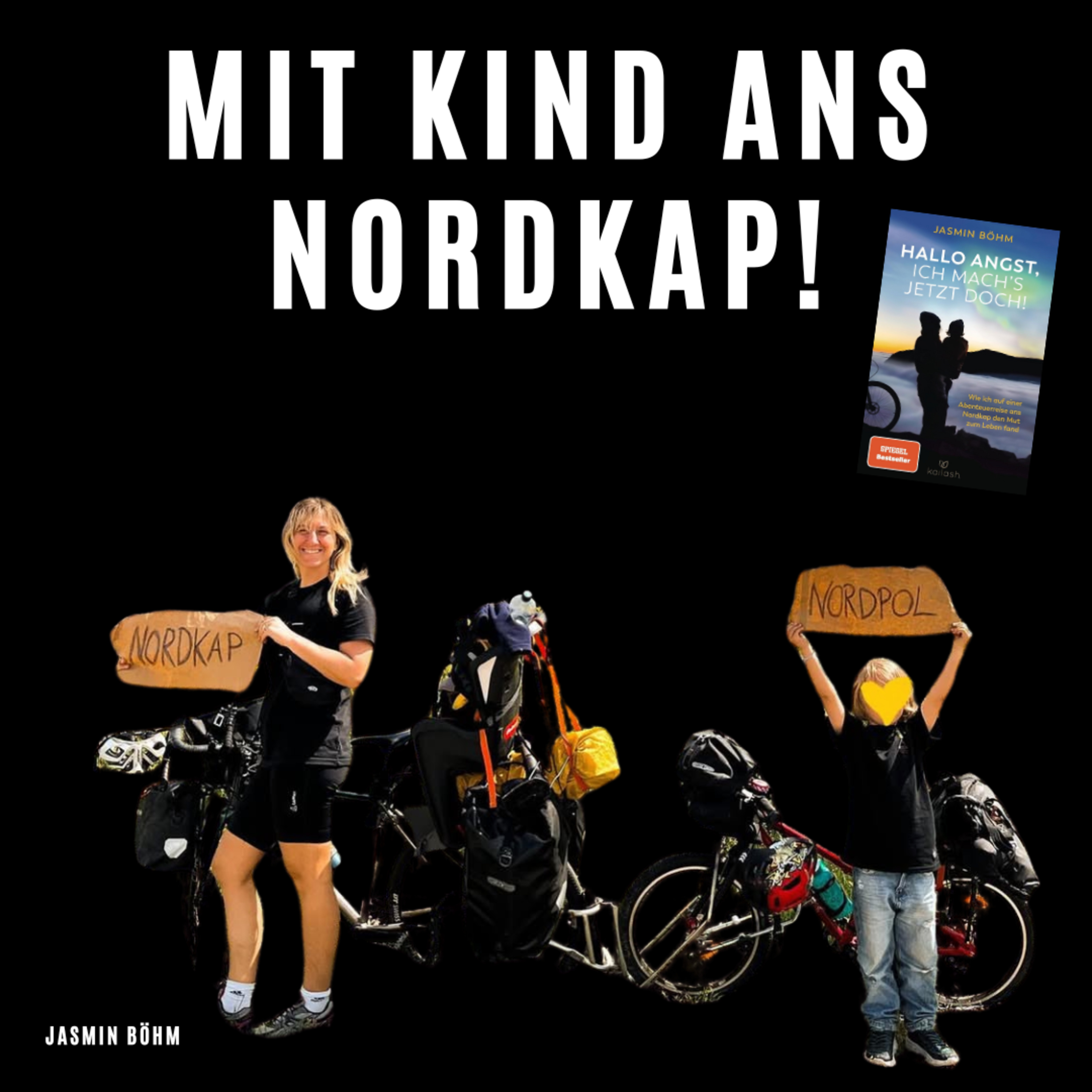 4500 km Abenteuer mit Kind – Jasmin Böhm über Angst, Mut & Freiheit | Interview #41