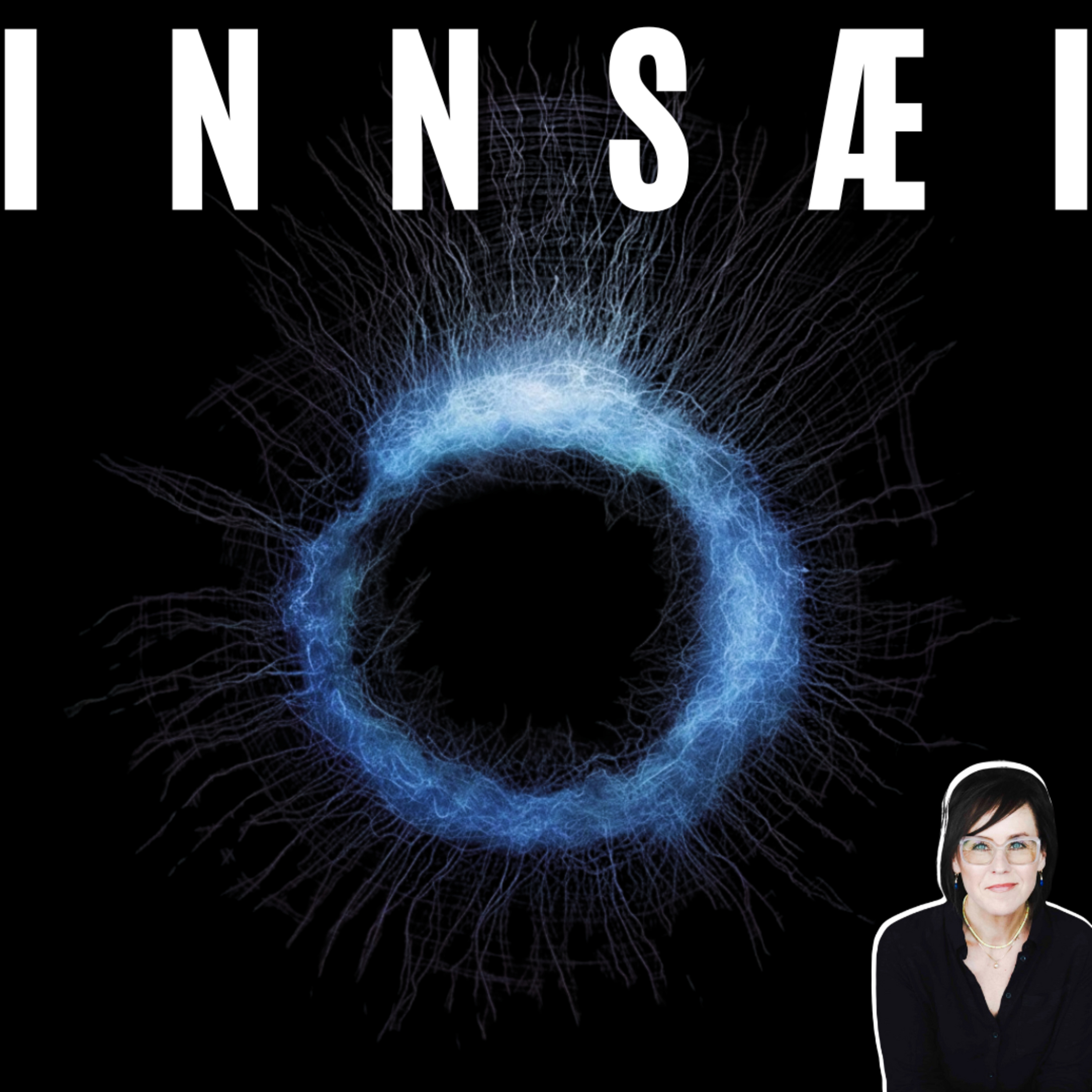 INNSAEI - The Power Of Intuition Or Icelandic Wisdom For Turbulent Times | Hrund Gunnsteinsdóttir #42 episode artwork