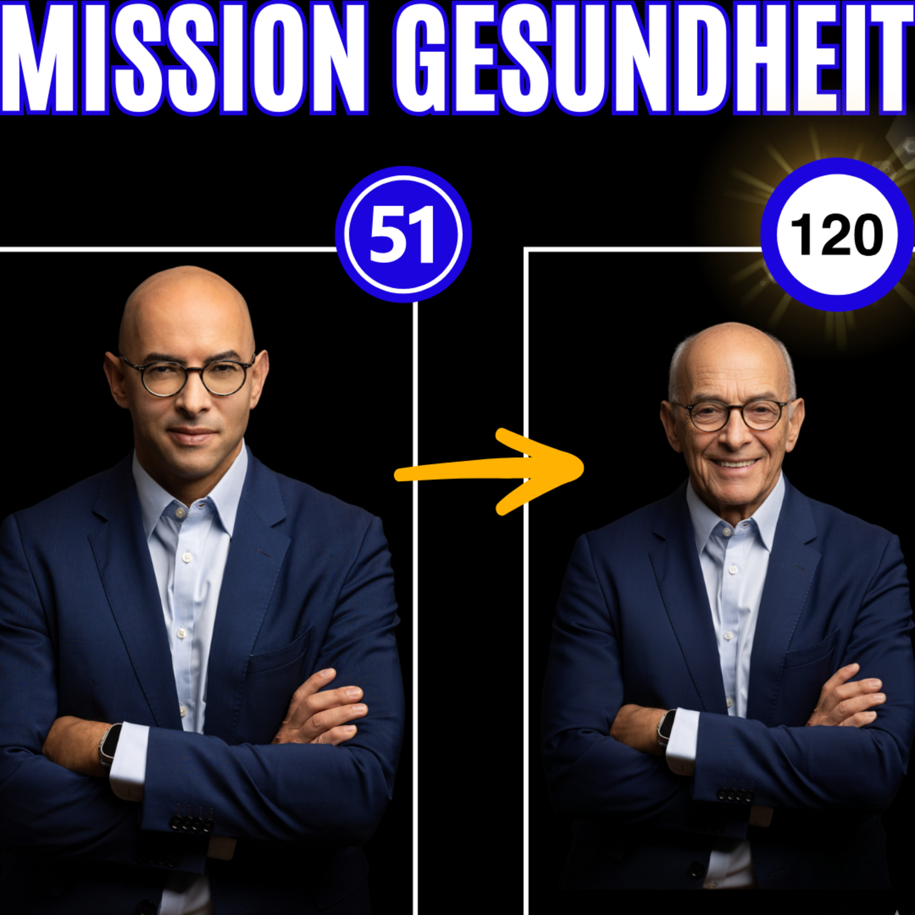 Wie Dr. Hadi Saleh 120 Jahre alt werden will – Sein Geheimnis für ein langes, gesundes Leben | Mission Gesundheit #48 episode artwork