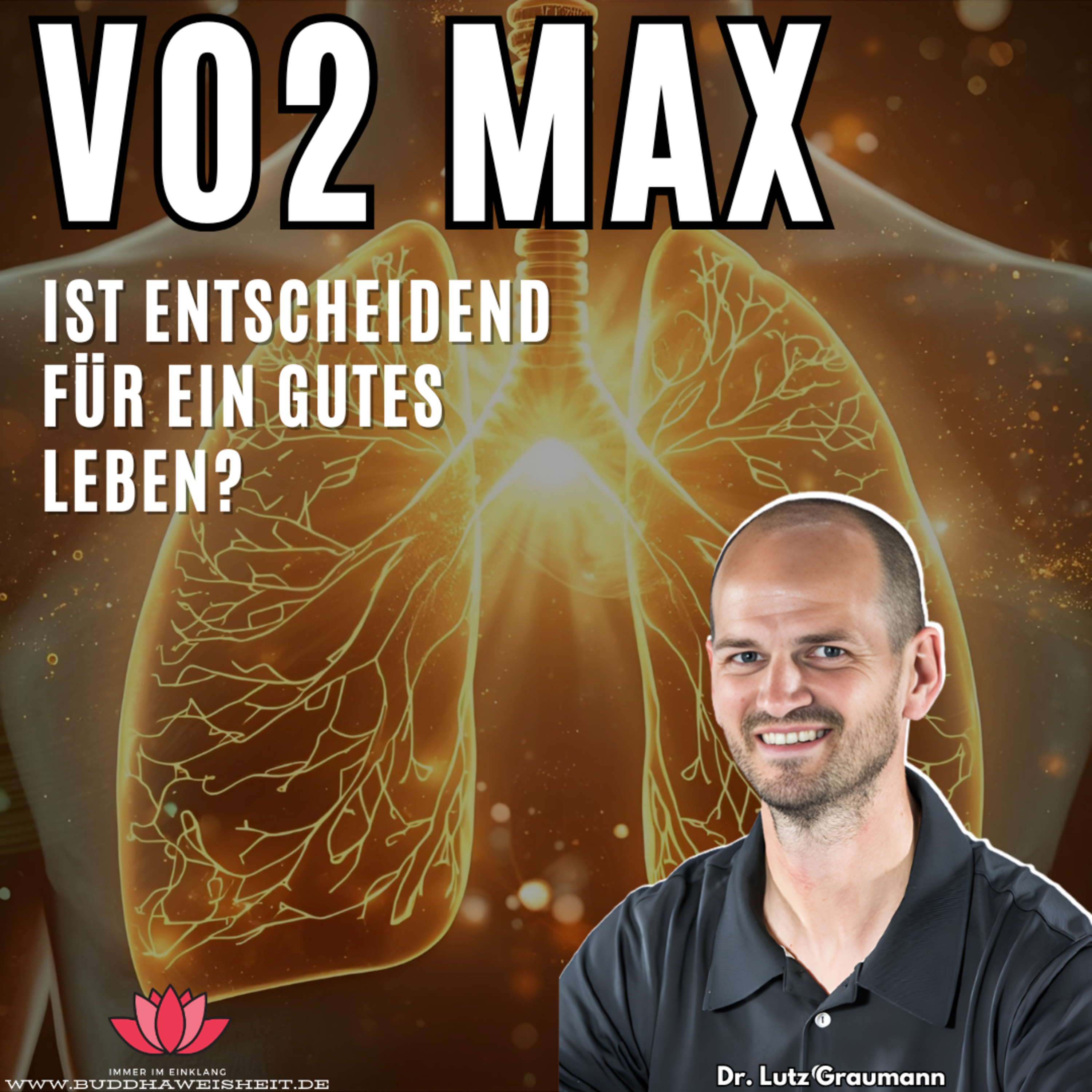 Länger leben dank VO2 Max? Dr. Lutz Graumann erklärt den unterschätzten Schlüssel für Gesundheit & Langlebigkeit! #51 episode artwork