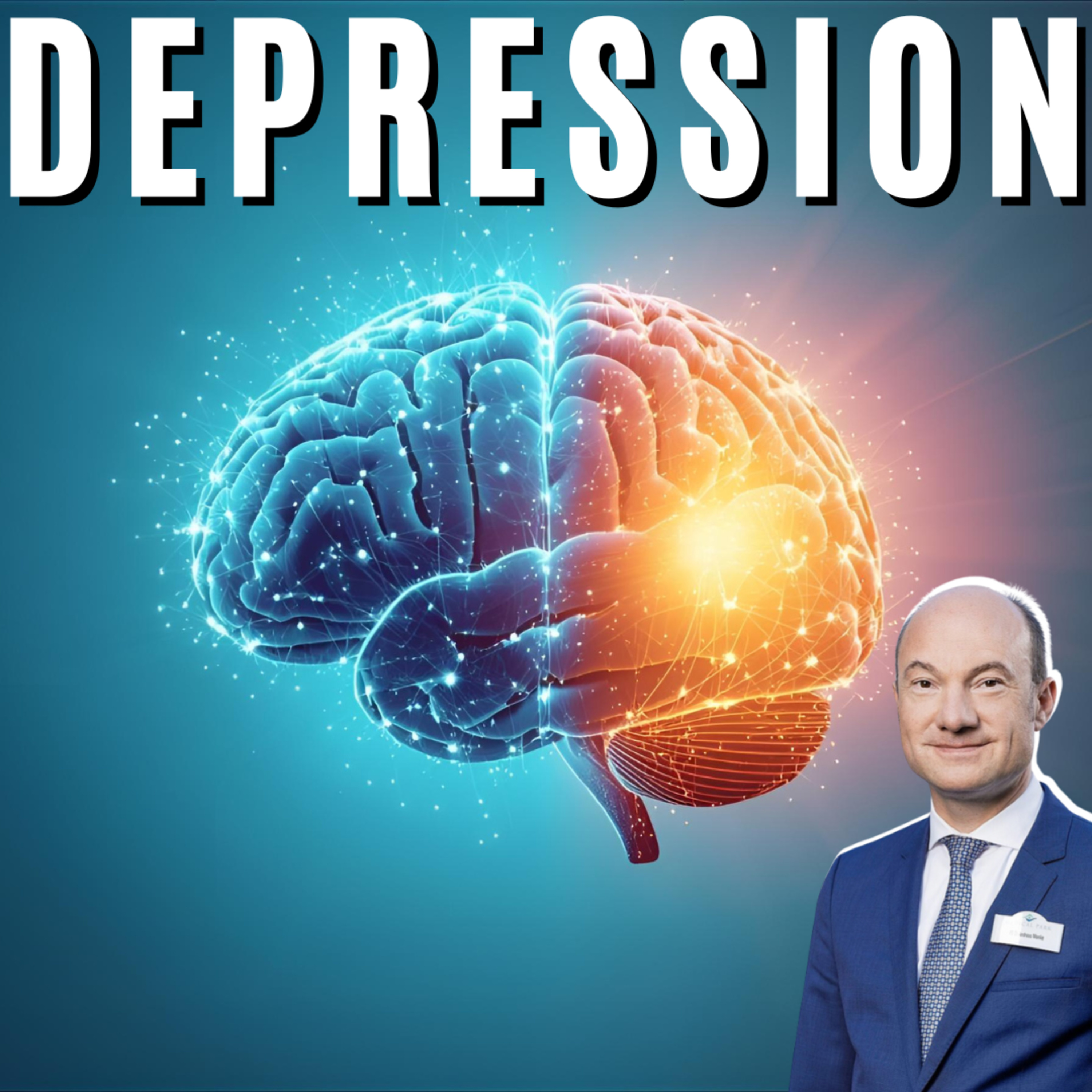 Depression verstehen und heilen – Prof. Dr. Andreas Menke über Ursachen, Symptome und Wege aus der Krise #53