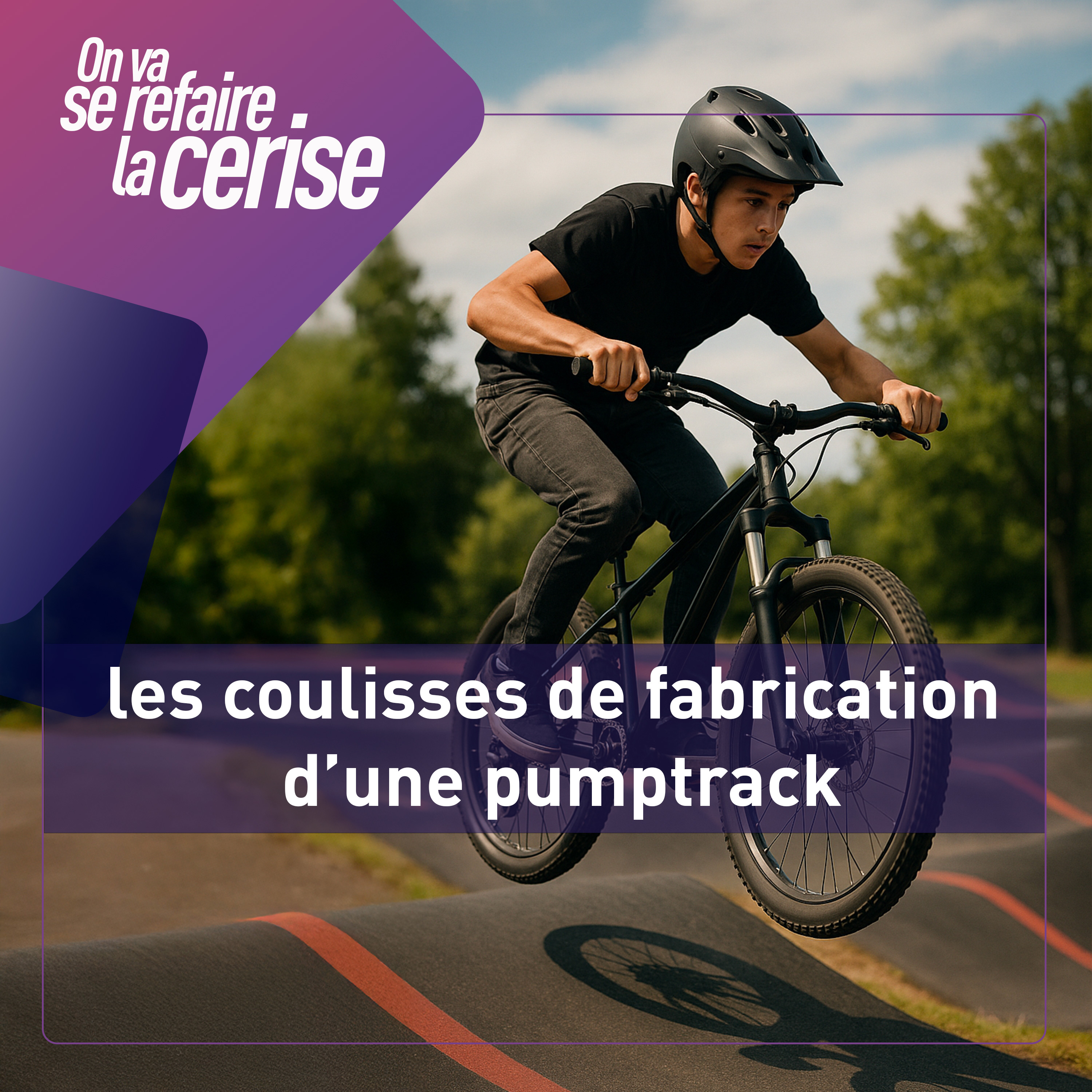 On va se refaire la cerise - Le Podcast de l’Expert Vélo