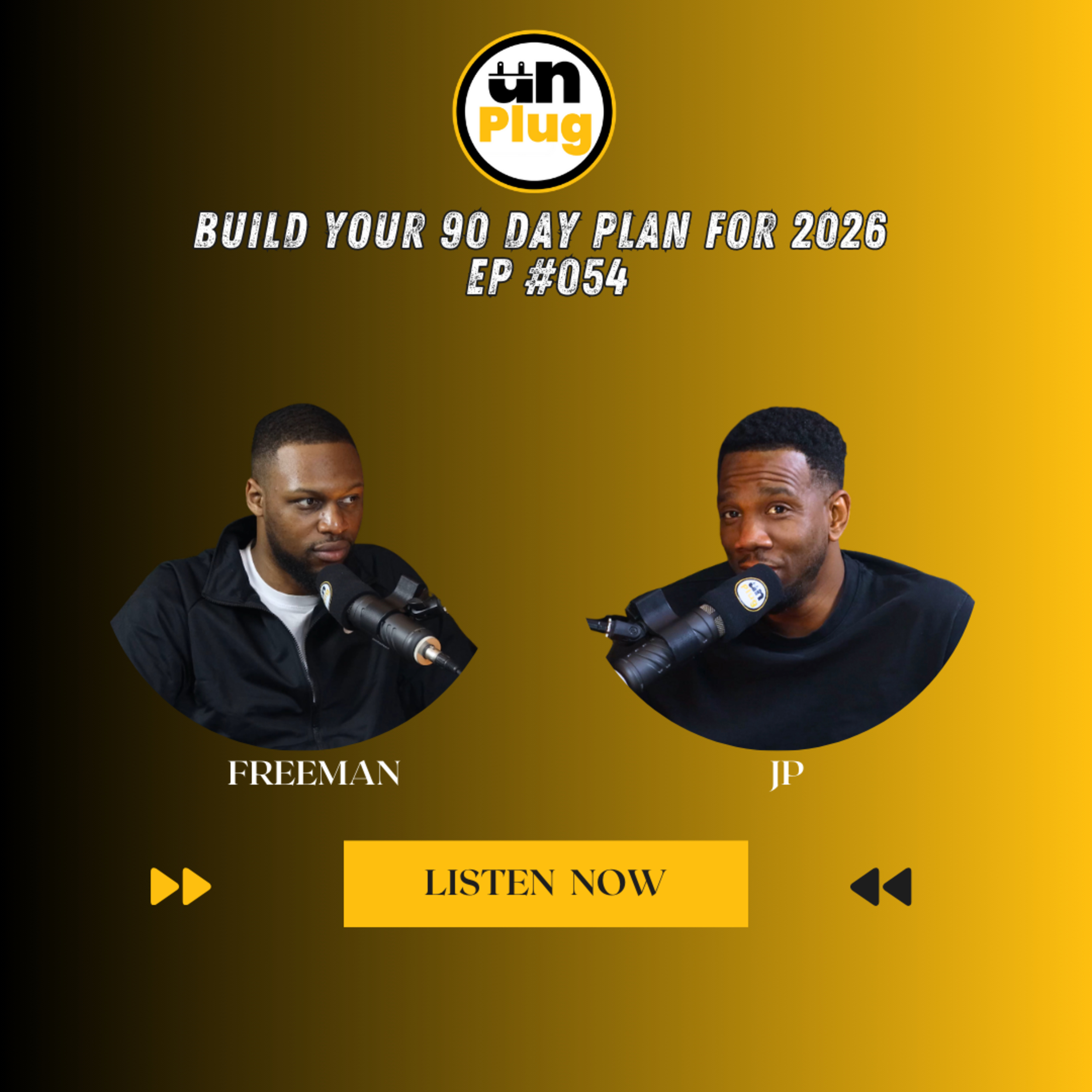 Build Your 90 Day Plan for 2026 | EP #054 episode artwork