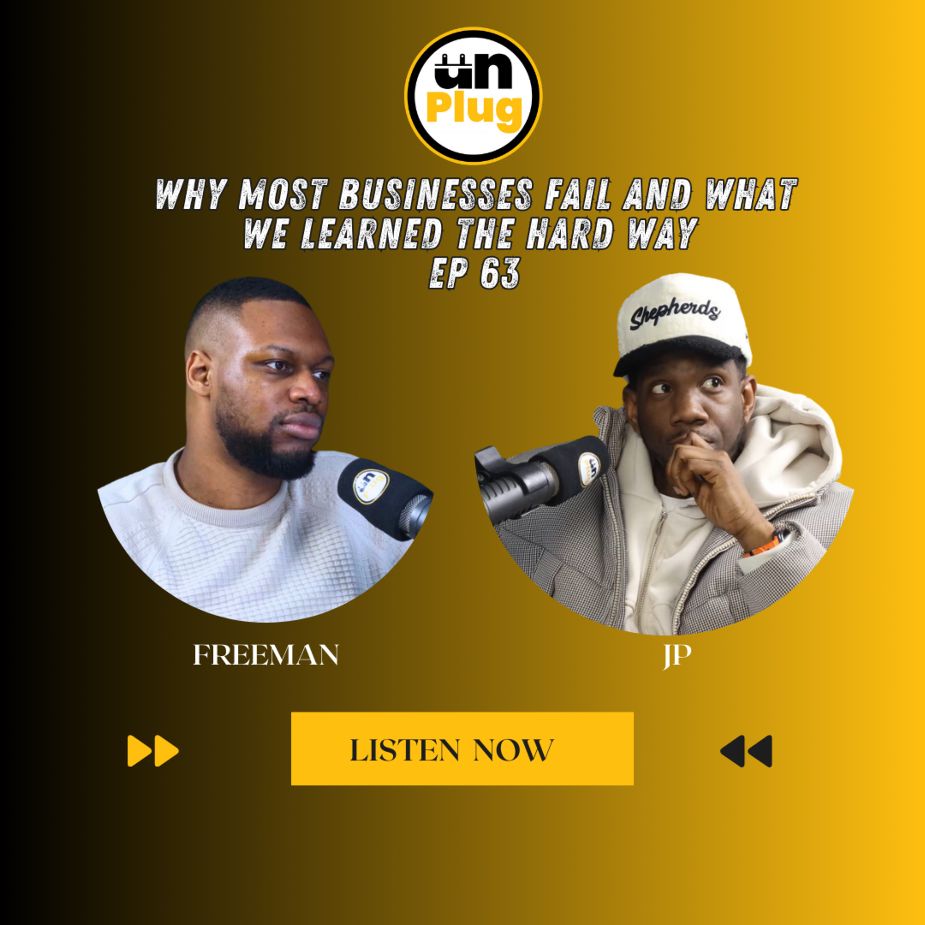Why Most Businesses Fail And What We Learned the Hard Way | EP 63 episode artwork