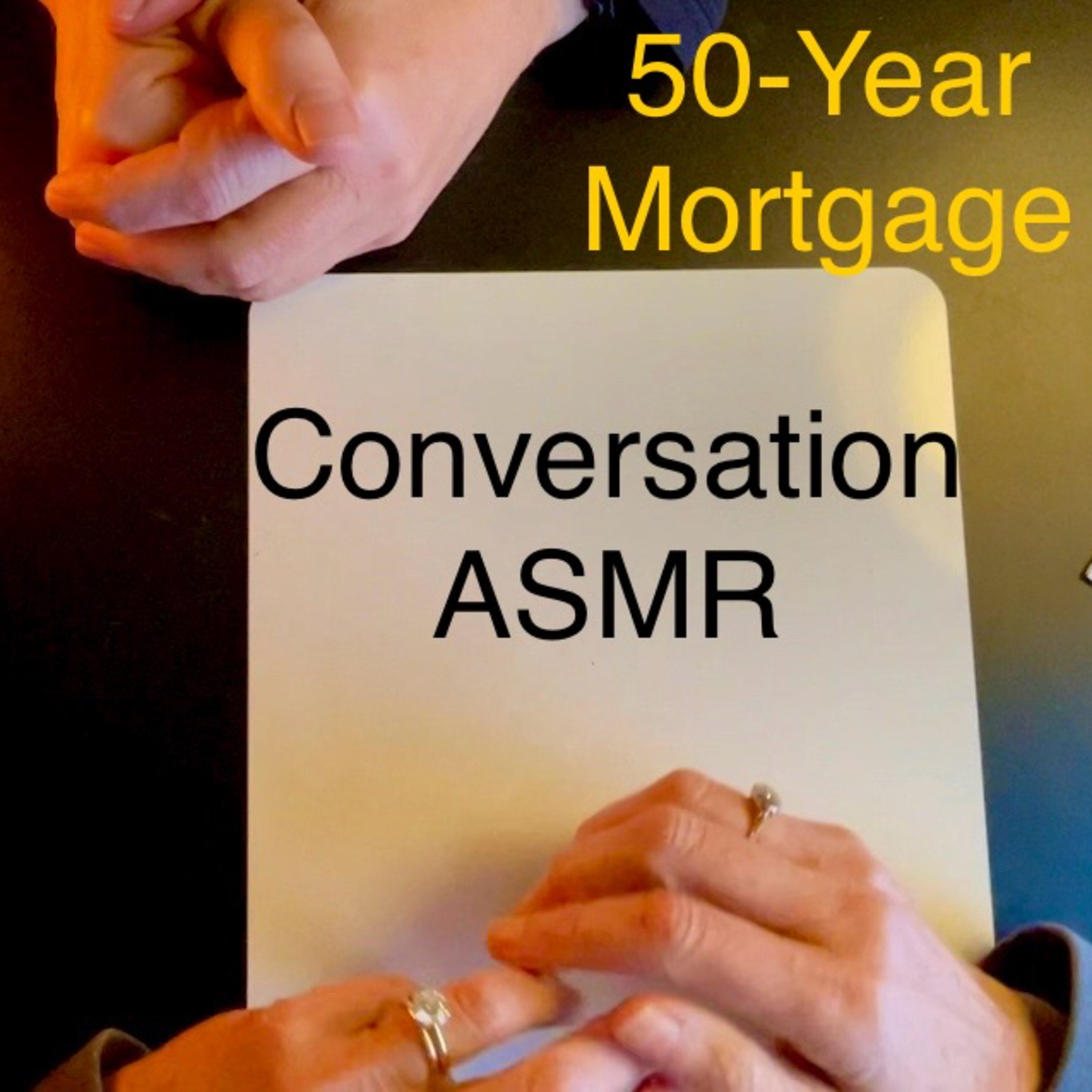 Greg and Linda Discuss the 50-Year Mortgage in Conversational Soft Spoken ASMR Style Greg and Linda Discuss the 50-Year Mortgage in Conversational Soft Spoken ASMR Style