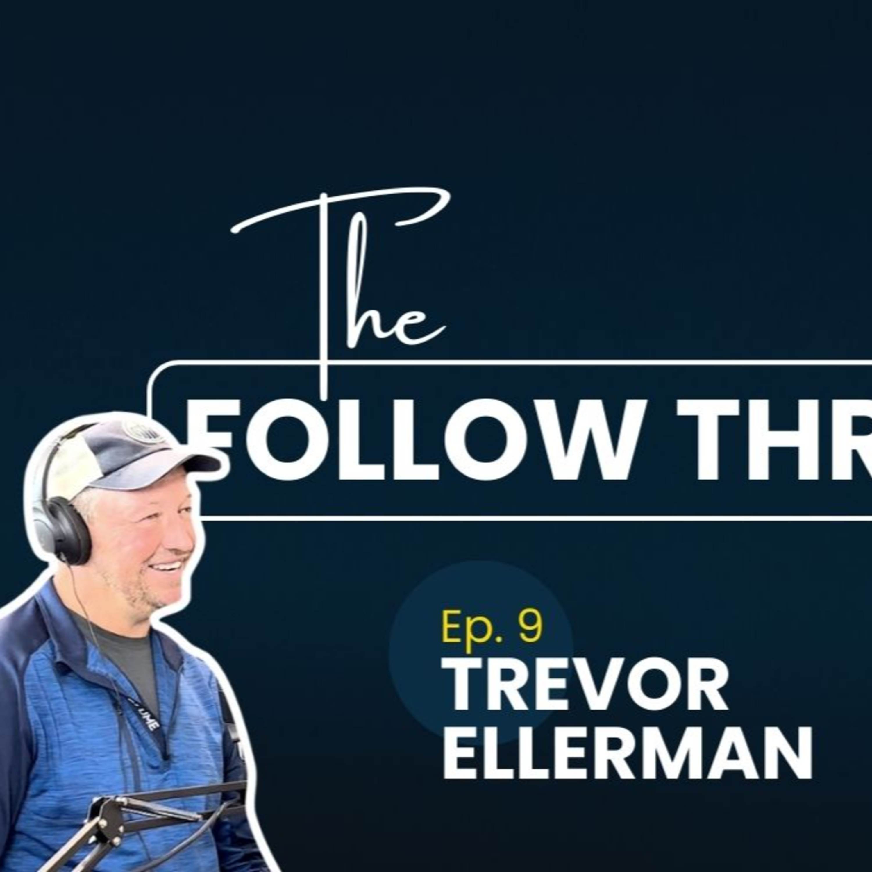 The Follow Through