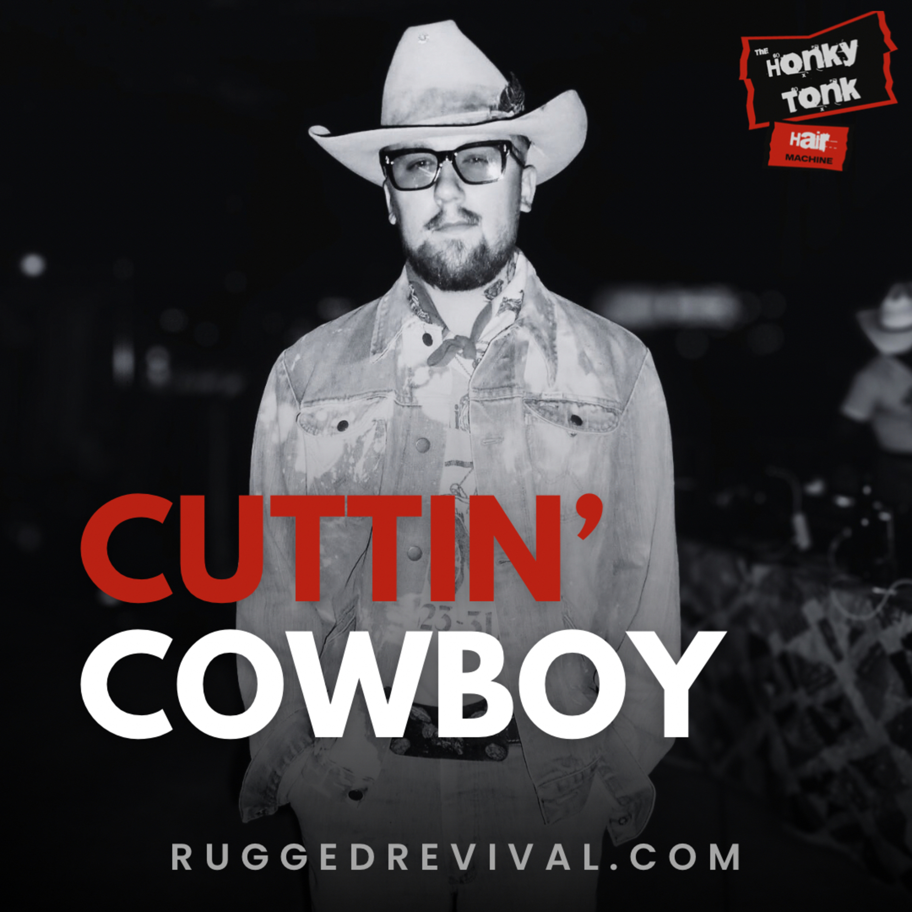 Cuttin' Cowboy - Stylist, Barber, Cosmetologist, and Sustainable Clothing Advocate | Rugged Revival