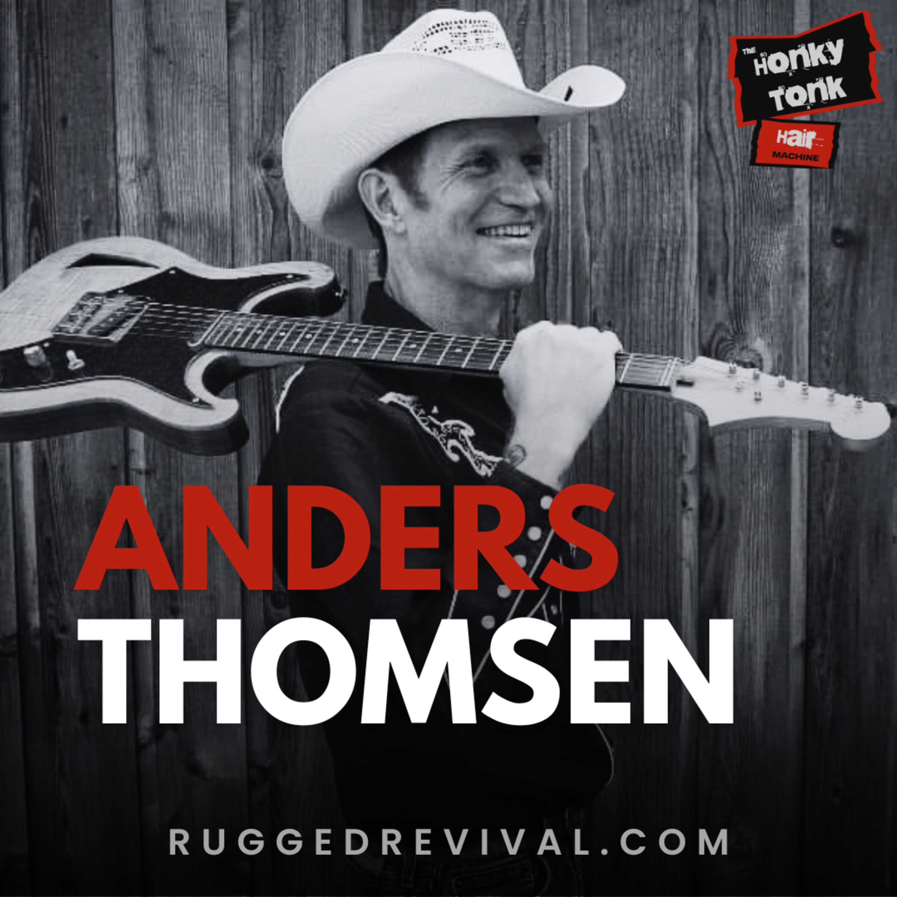 Anders Thomsen – Honky Tonk Guitar Legend on Blues, Country & Rock | Instagram LIVE | Rugged Revival