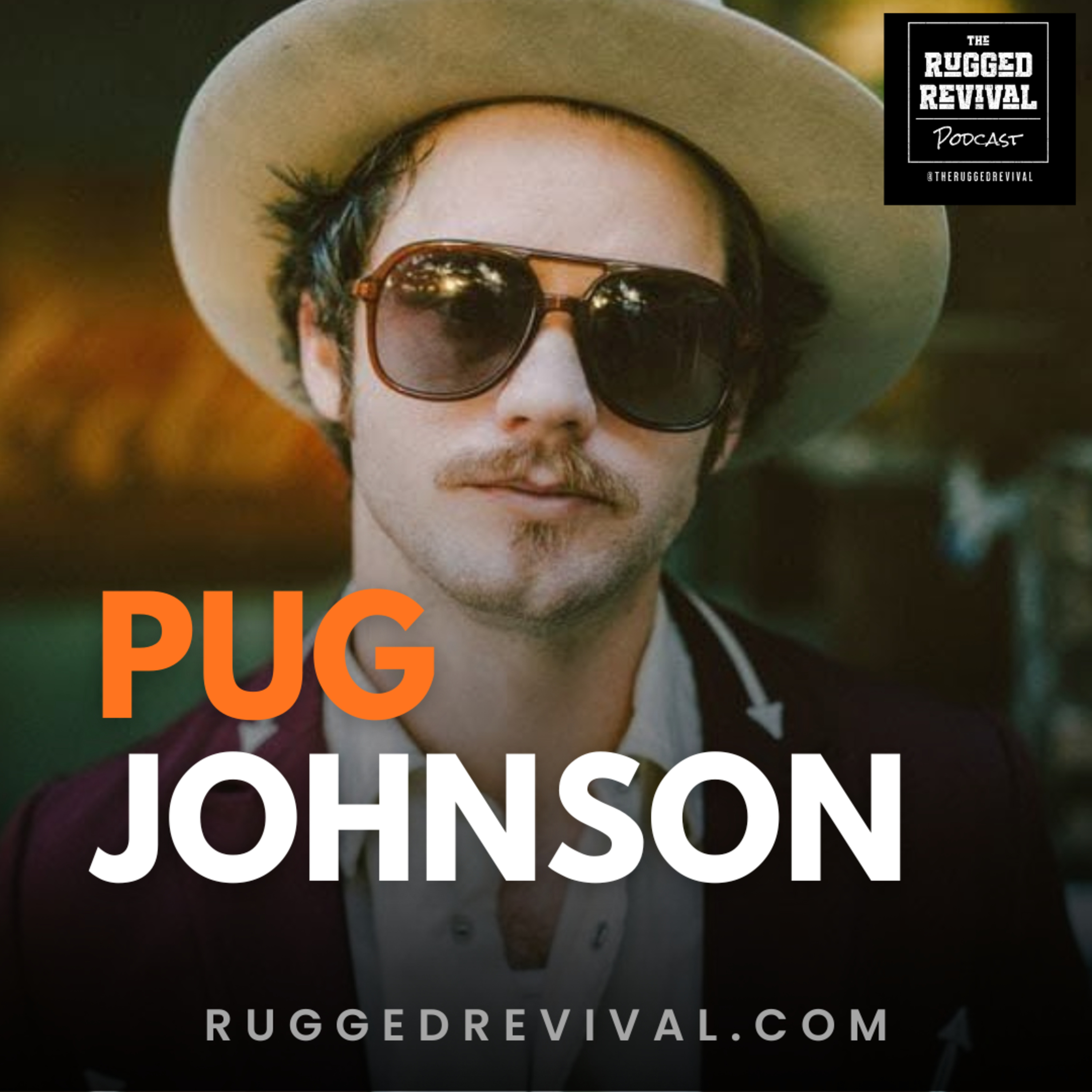 Pug Johnson – El Cabron Album | Texas Roots, Americana, and Louisiana Influences | Rugged Revival
