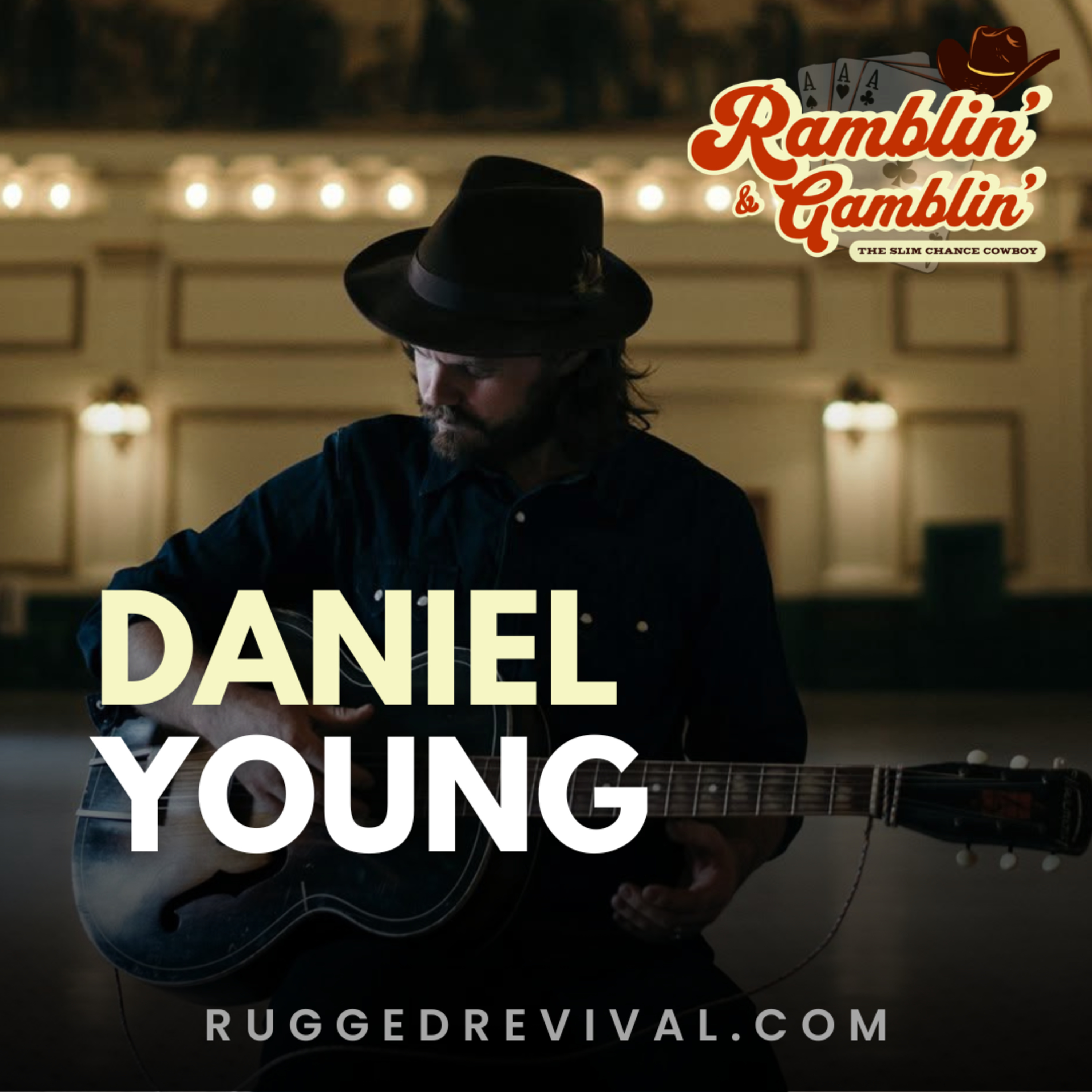 Daniel Young - Indie Folk Americana | Another Golden Hour | Rugged Revival Daniel Young - Indie Folk Americana | Another Golden Hour | Rugged Revival