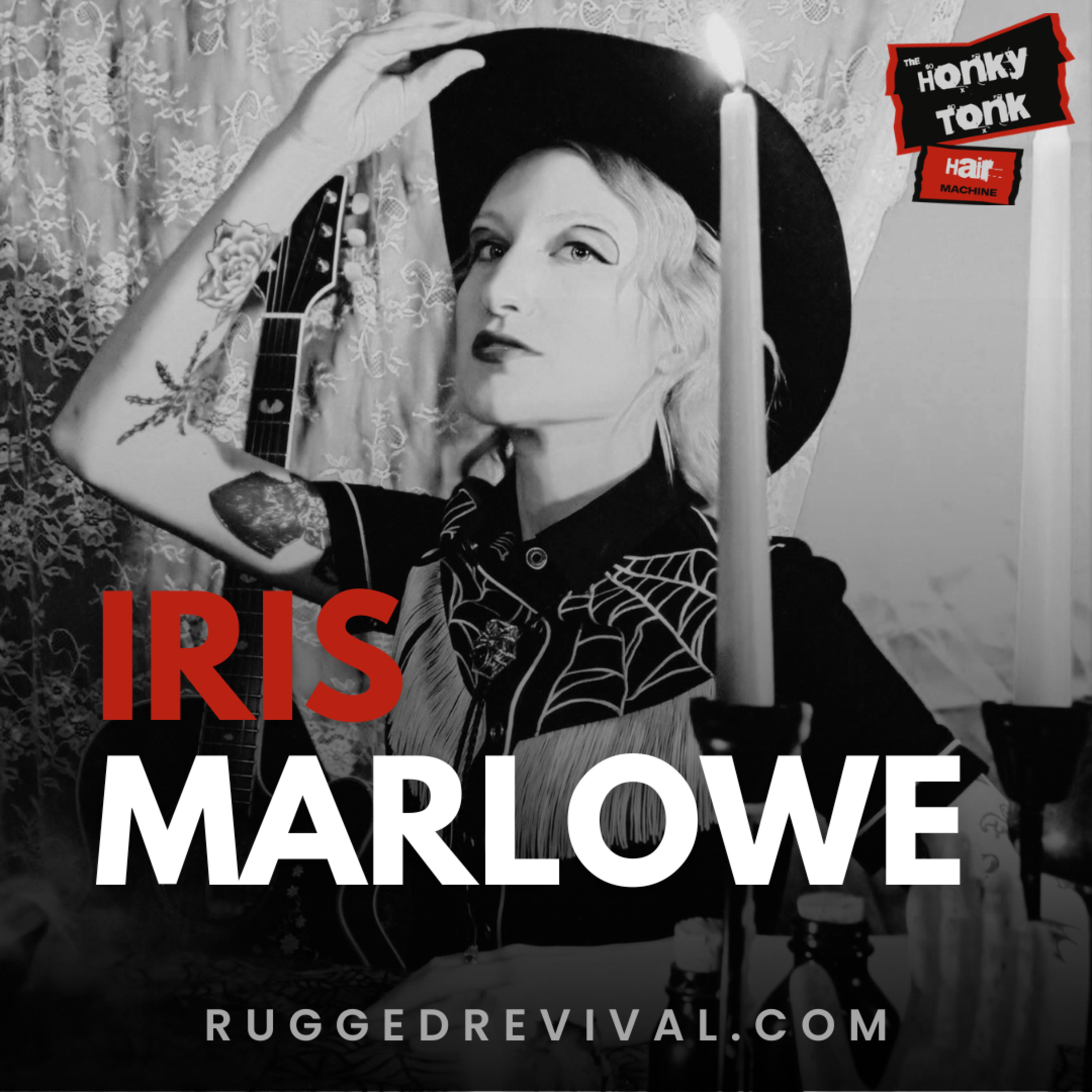 Iris Marlowe - From Hell to Honky Tonk | Dark Country Revolution | Rugged Revival