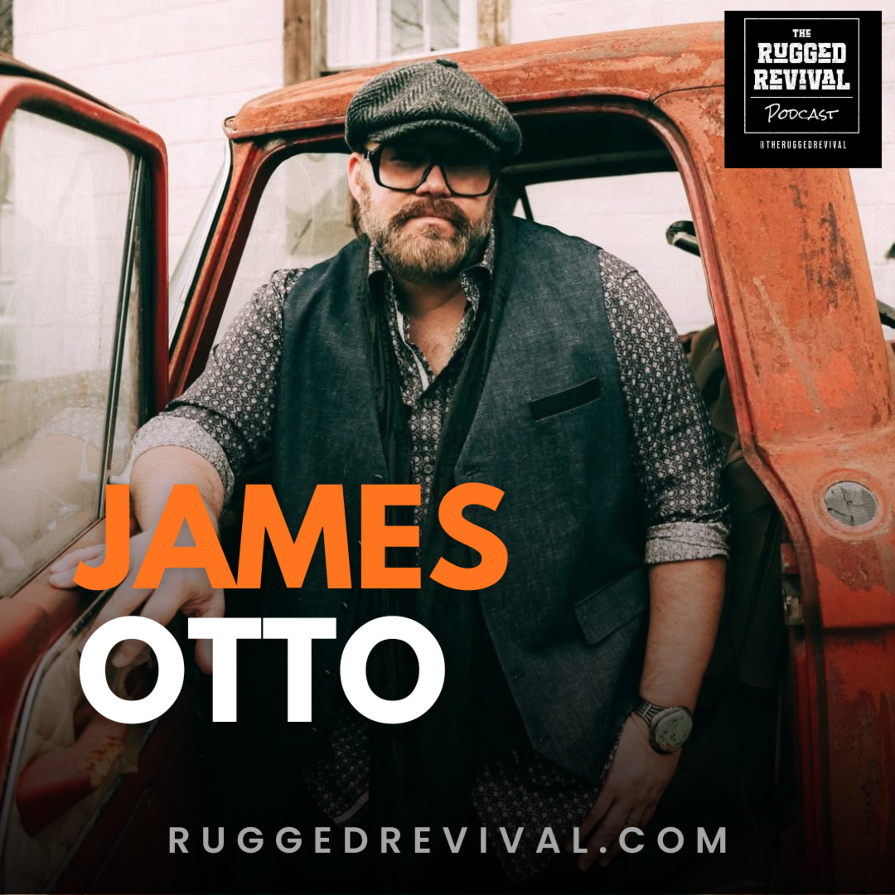 James Otto - #1 Hits, Grammy Nominations & Going Solo | Rugged Revival James Otto - #1 Hits, Grammy Nominations & Going Solo | Rugged Revival