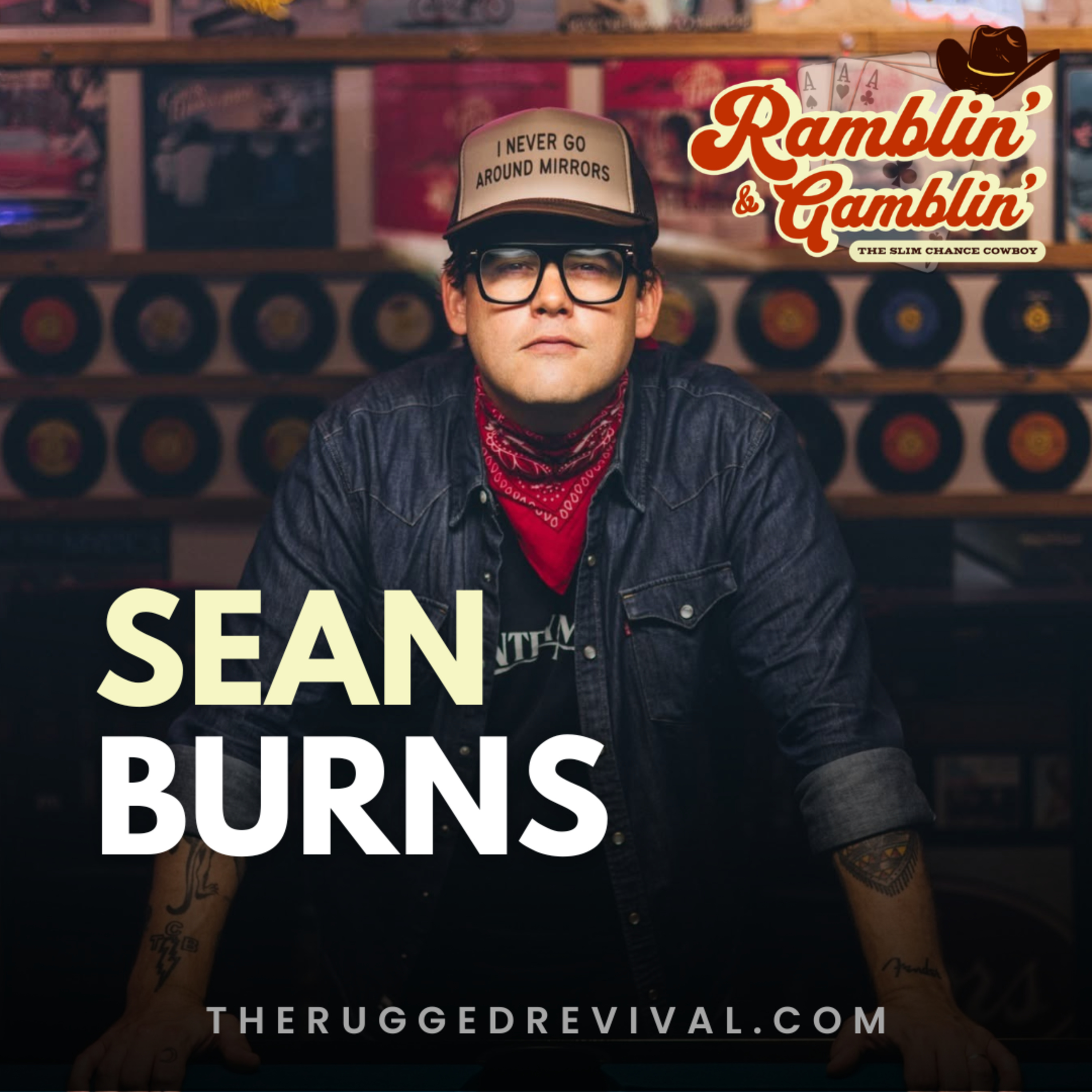 Keeping Lost Country Music Alive | Sean Burns episode artwork