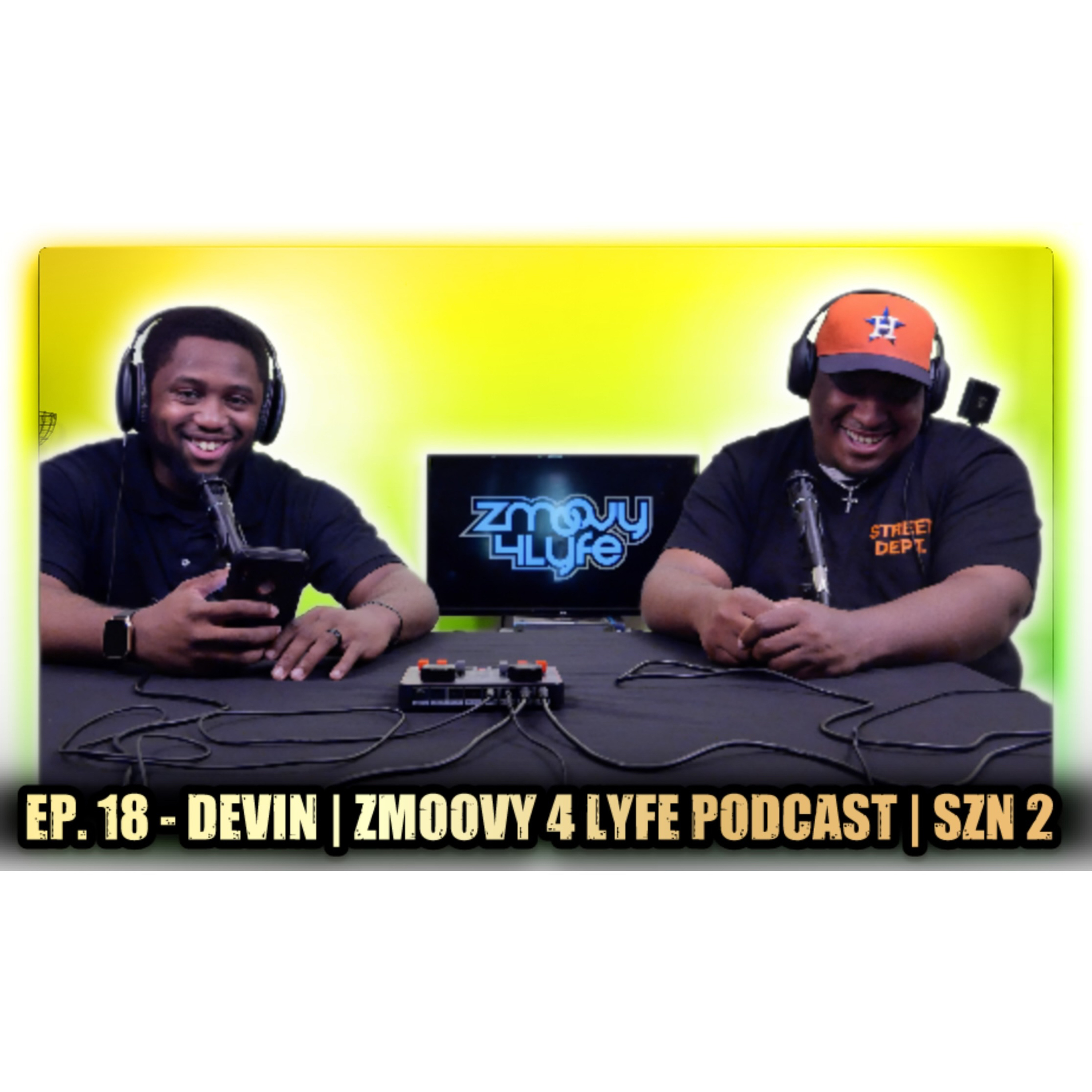 Zmoovy 4 Lyfe Podcast