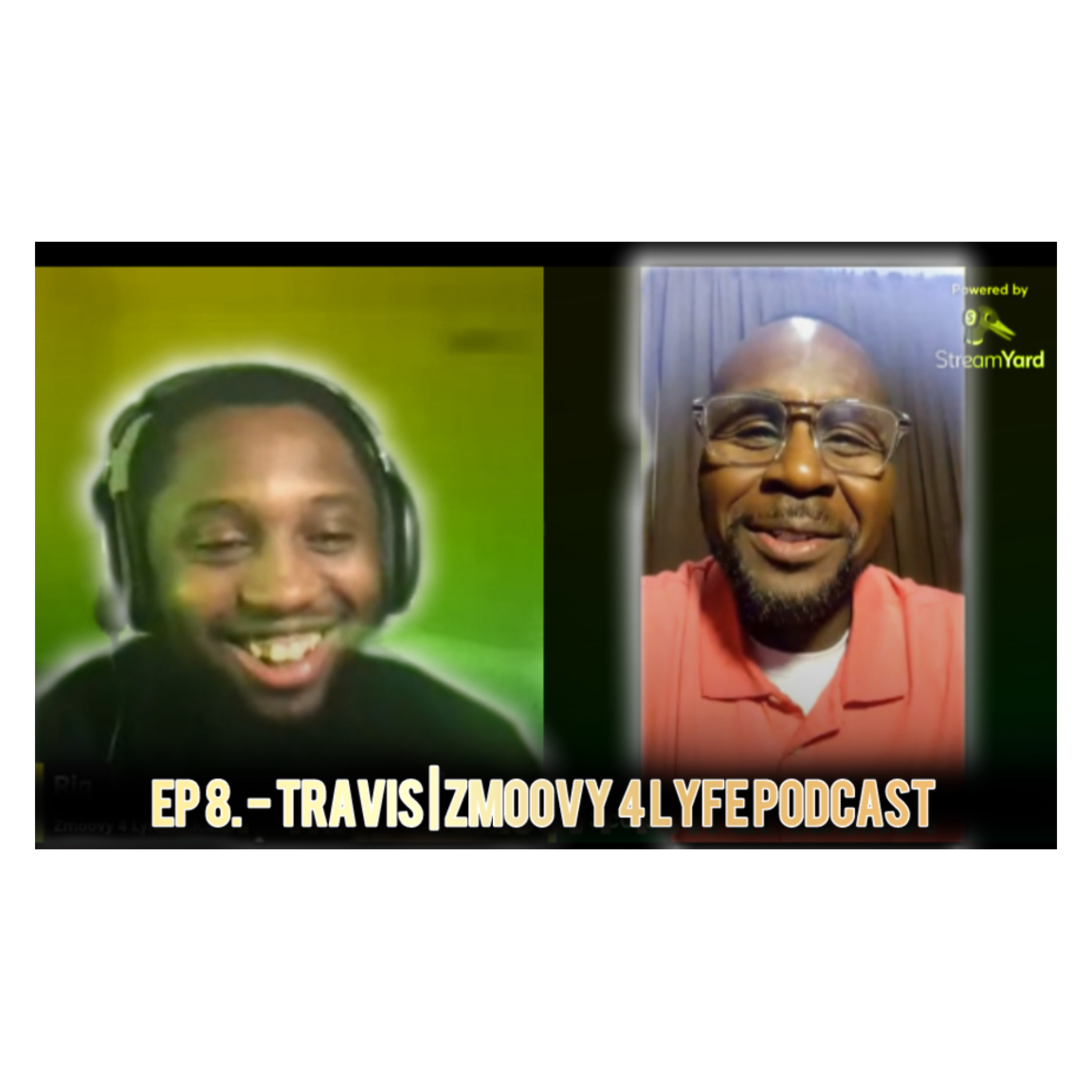 Zmoovy 4 Lyfe Podcast