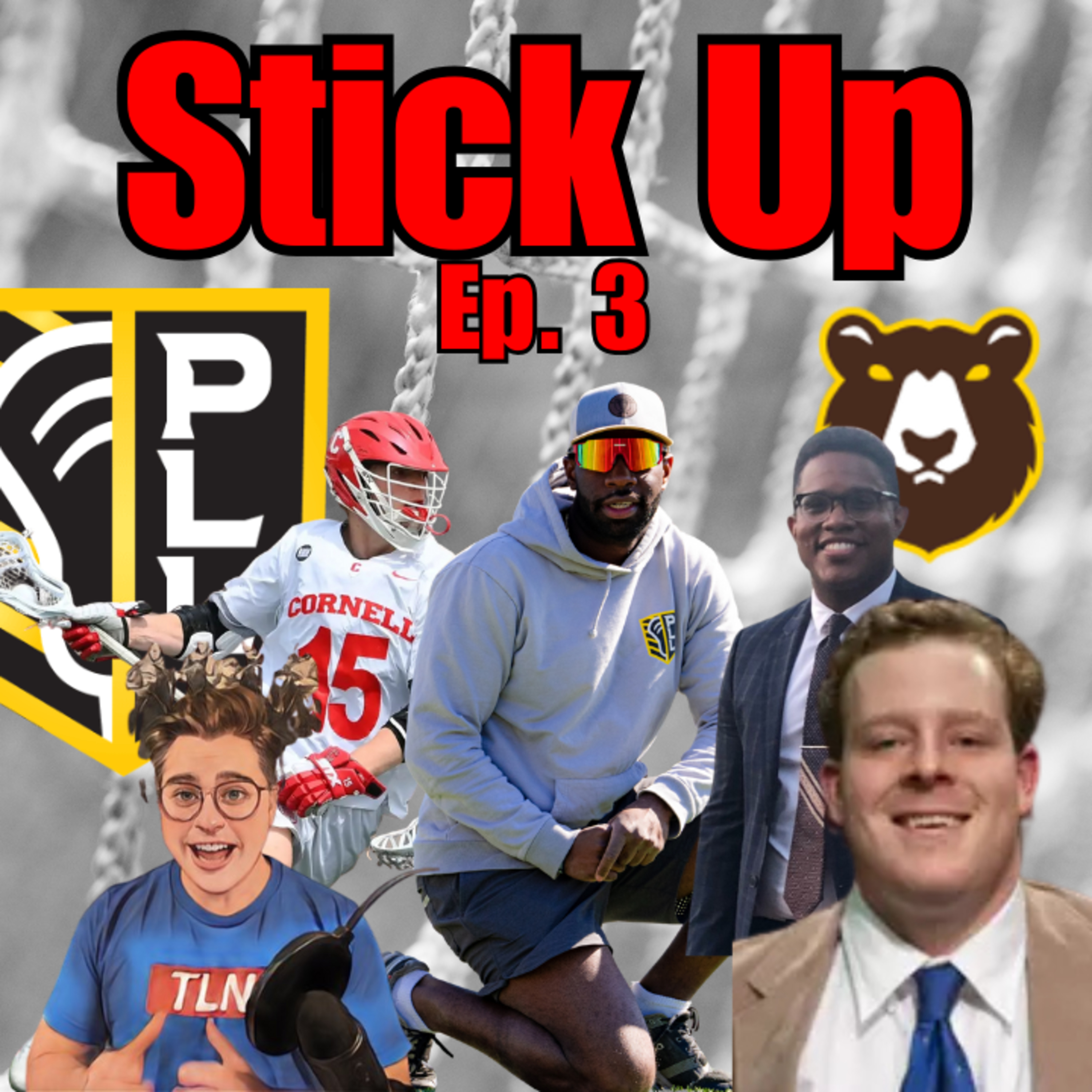 Stick Up: Who's the Hottest team in the PLL? Are the Redwoods cooked? Best Rivalry in the PLL? Kevin Boilard, Matt Nestler and Brian Walker joins the show! episode artwork