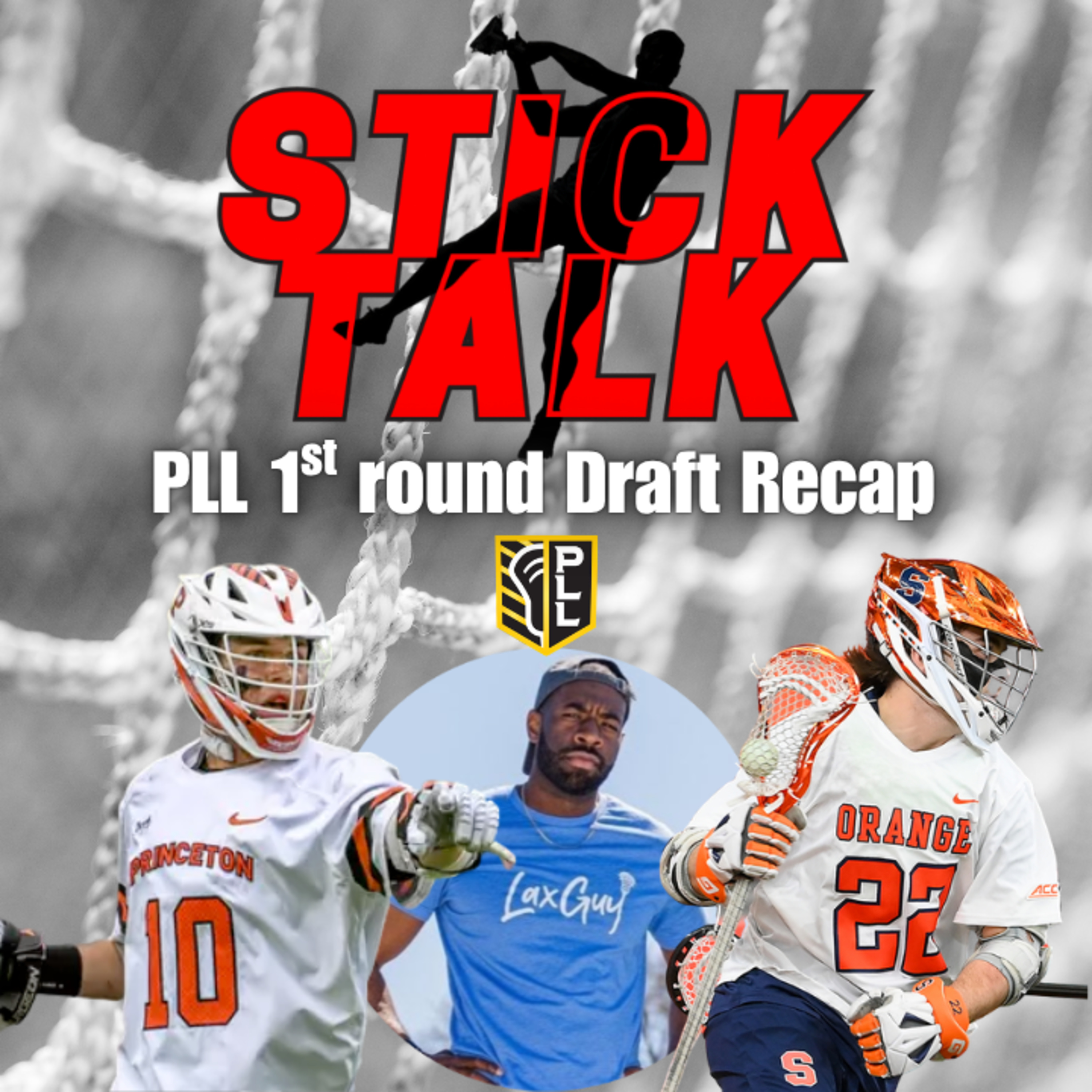 Stick Talk Extra: PLL 1st round Draft Recap episode artwork
