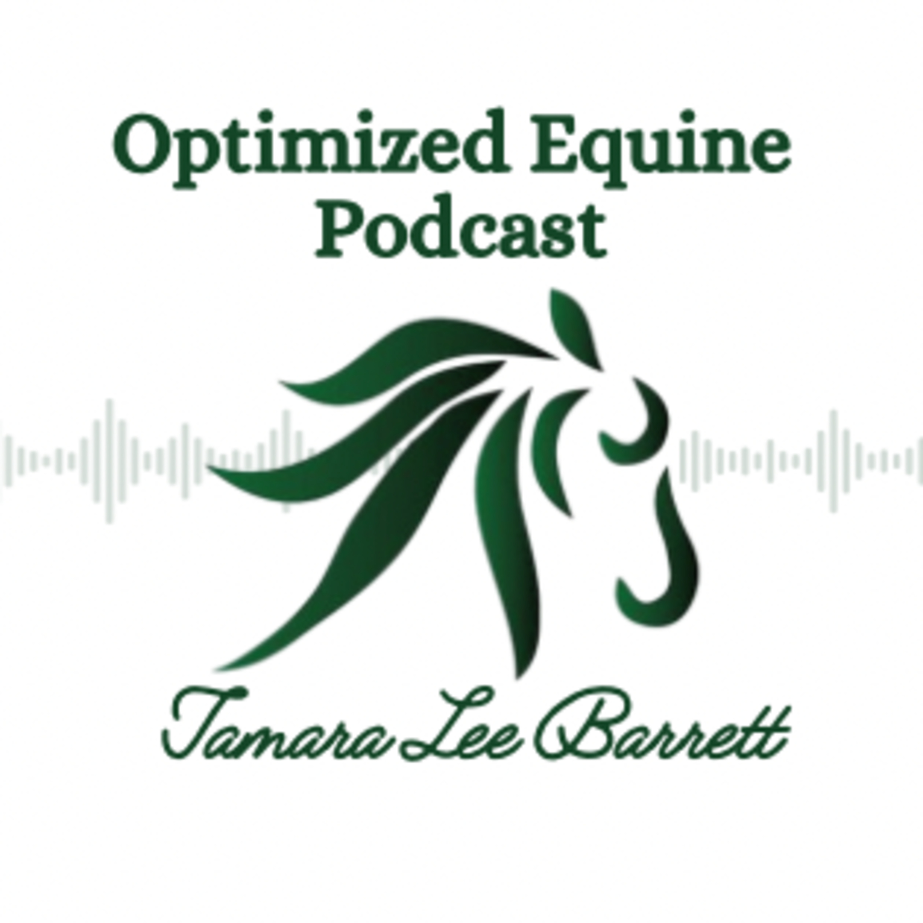 Optimized Equine Podcast
