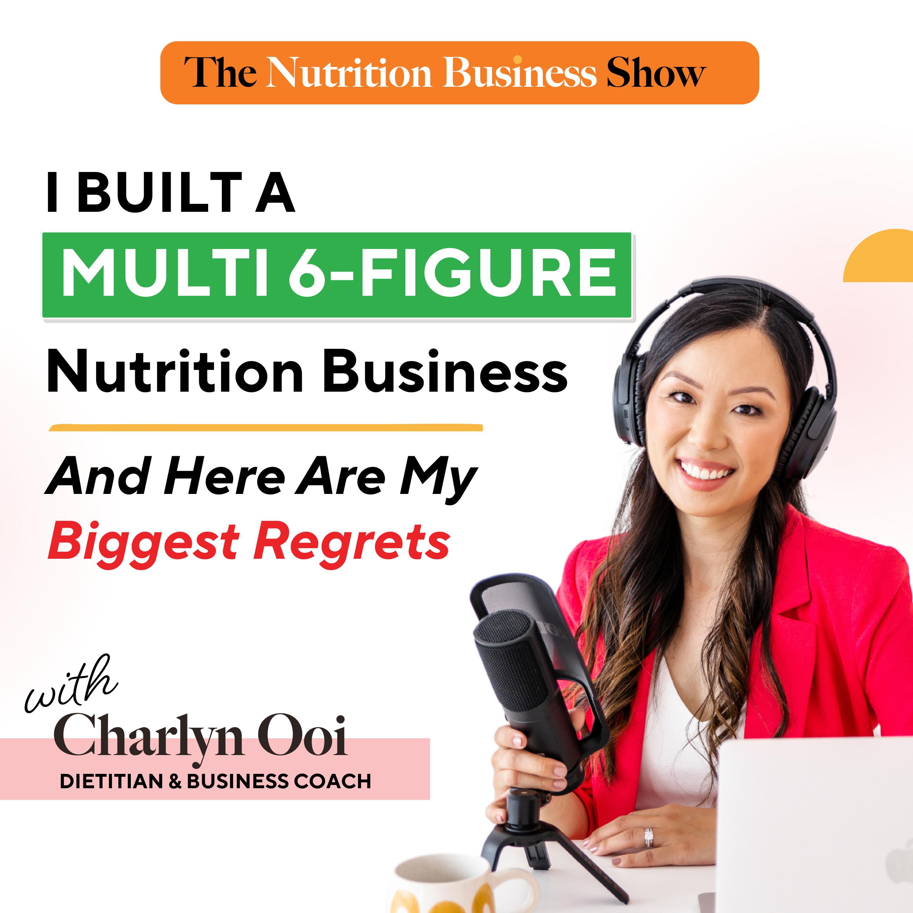 EP59: I Built a Multi 6-Figure Nutrition Business… And Here Are My Biggest Regrets (So You Don’t Repeat Them) episode artwork