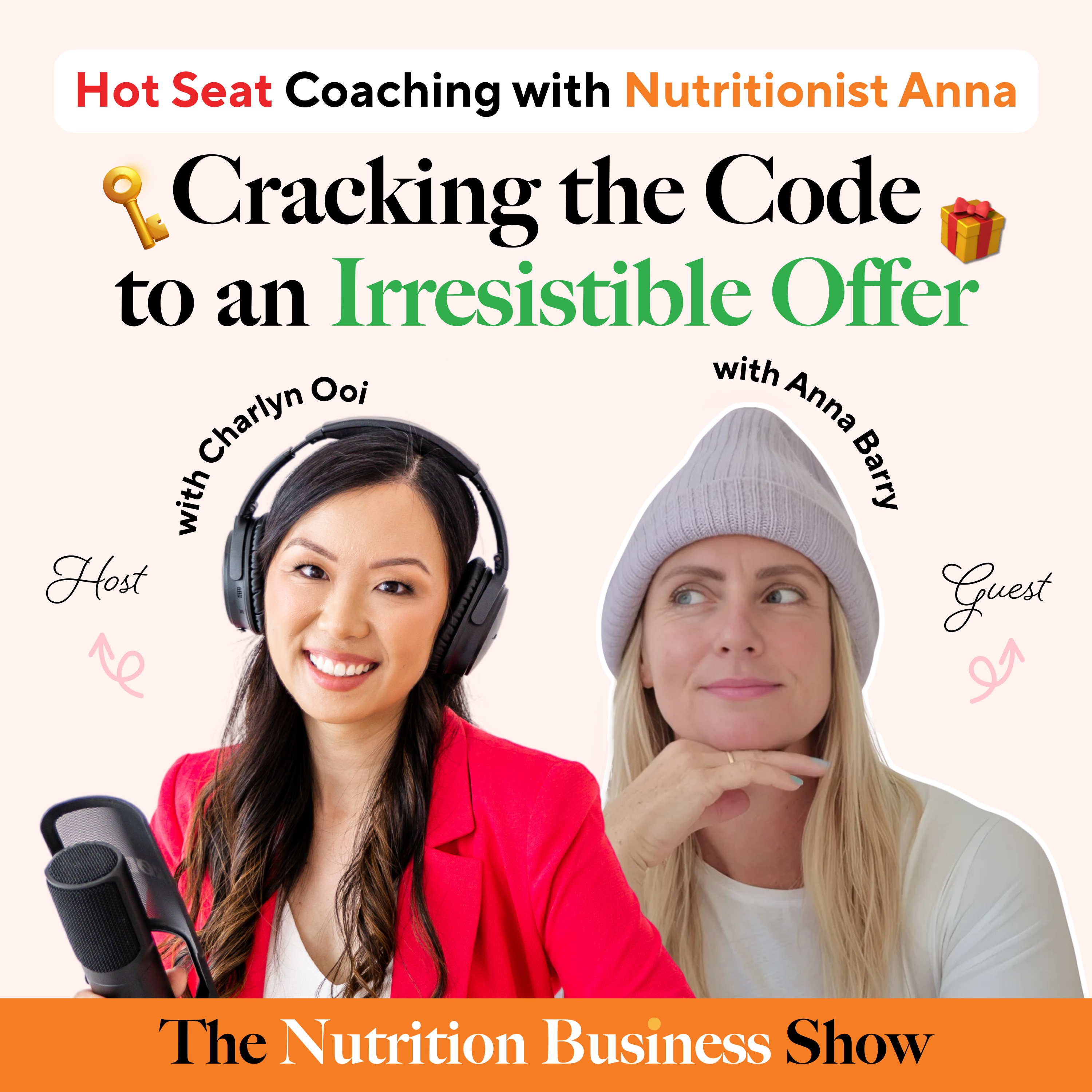 EP63: Hot Seat Coaching with Nutritionist Anna: Cracking the Code to an Irresistible Offer episode artwork