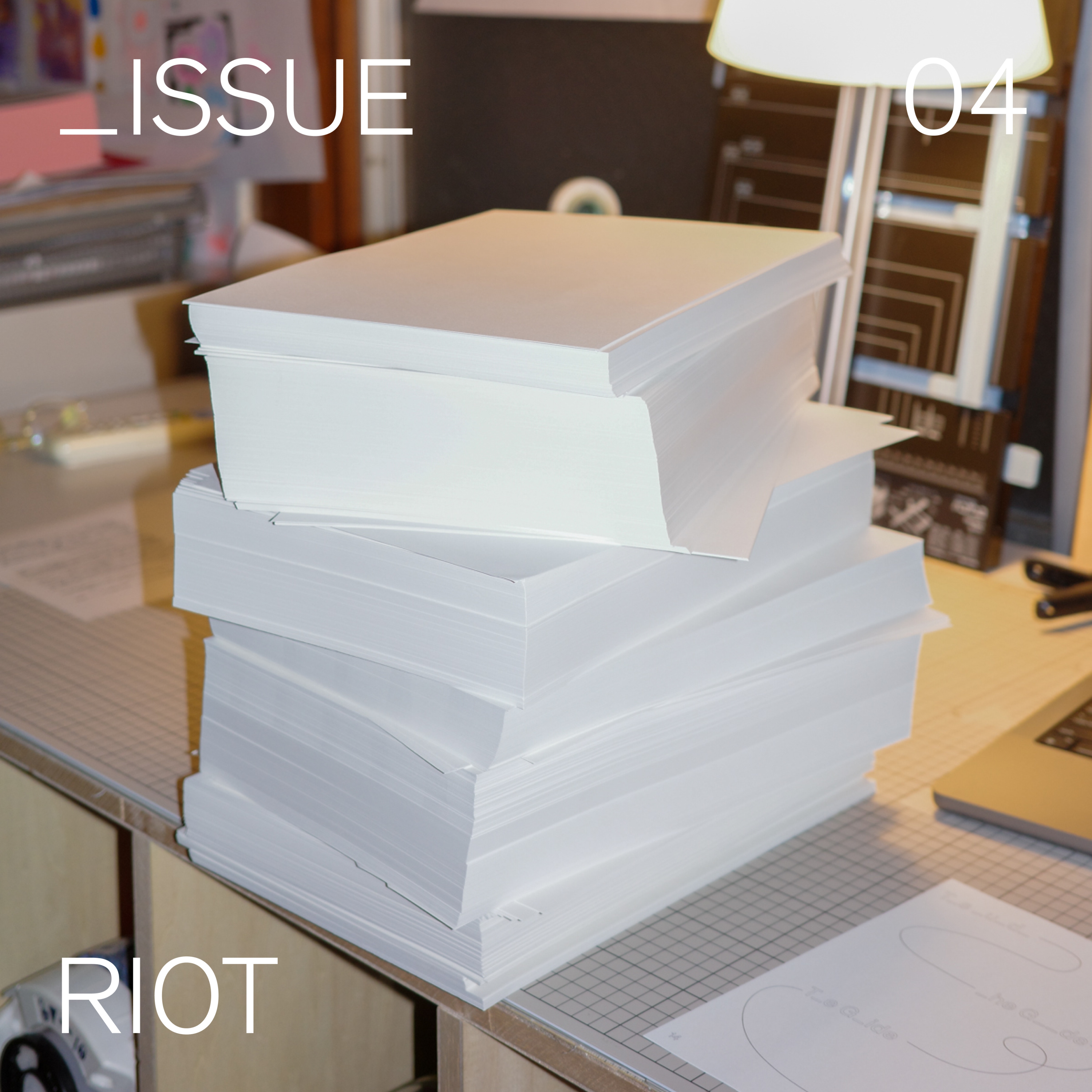 _ISSUE Vol.04:『RIOT』とZINEと編集と