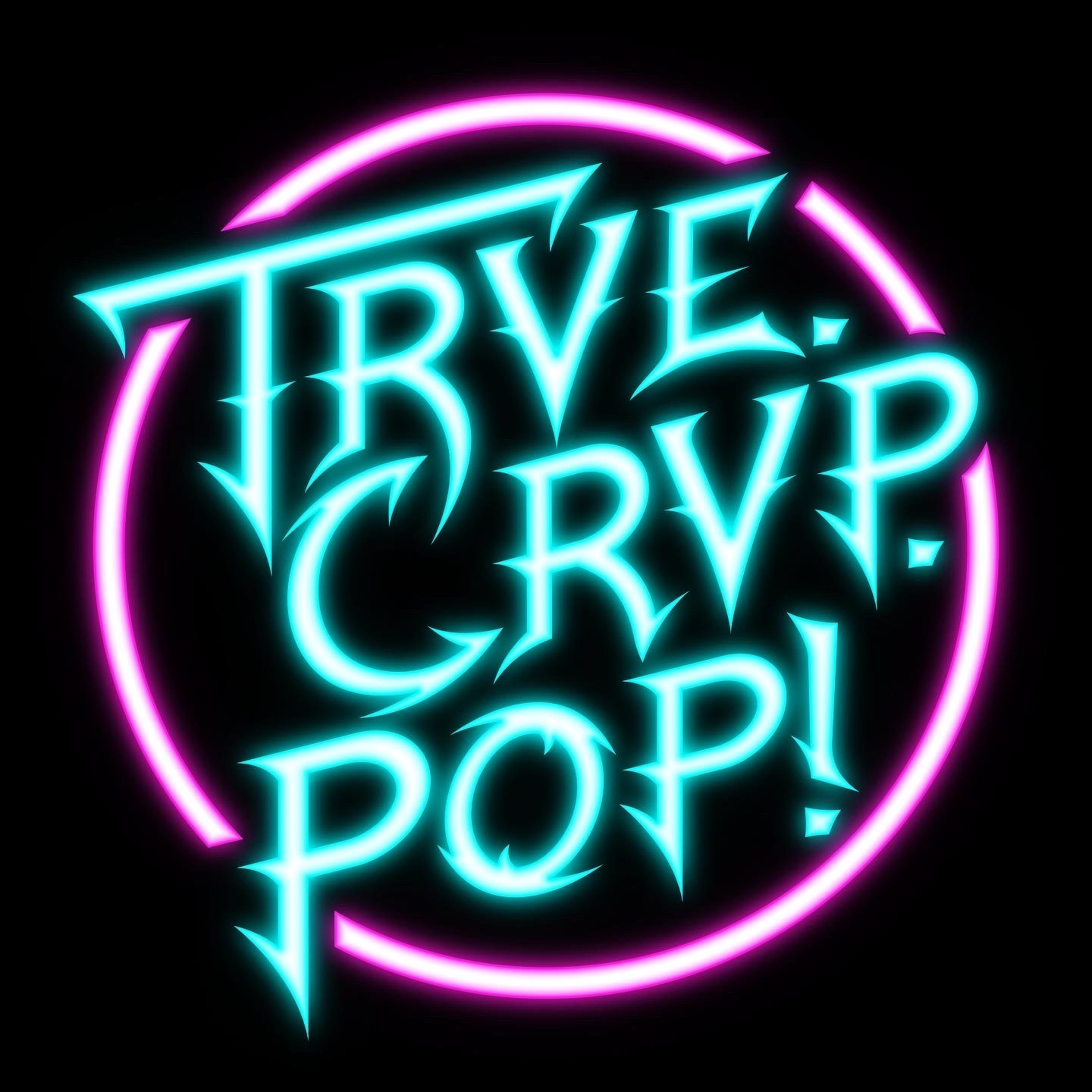 Trve. Crvp. Pop!: Vanilla - No Way No Way