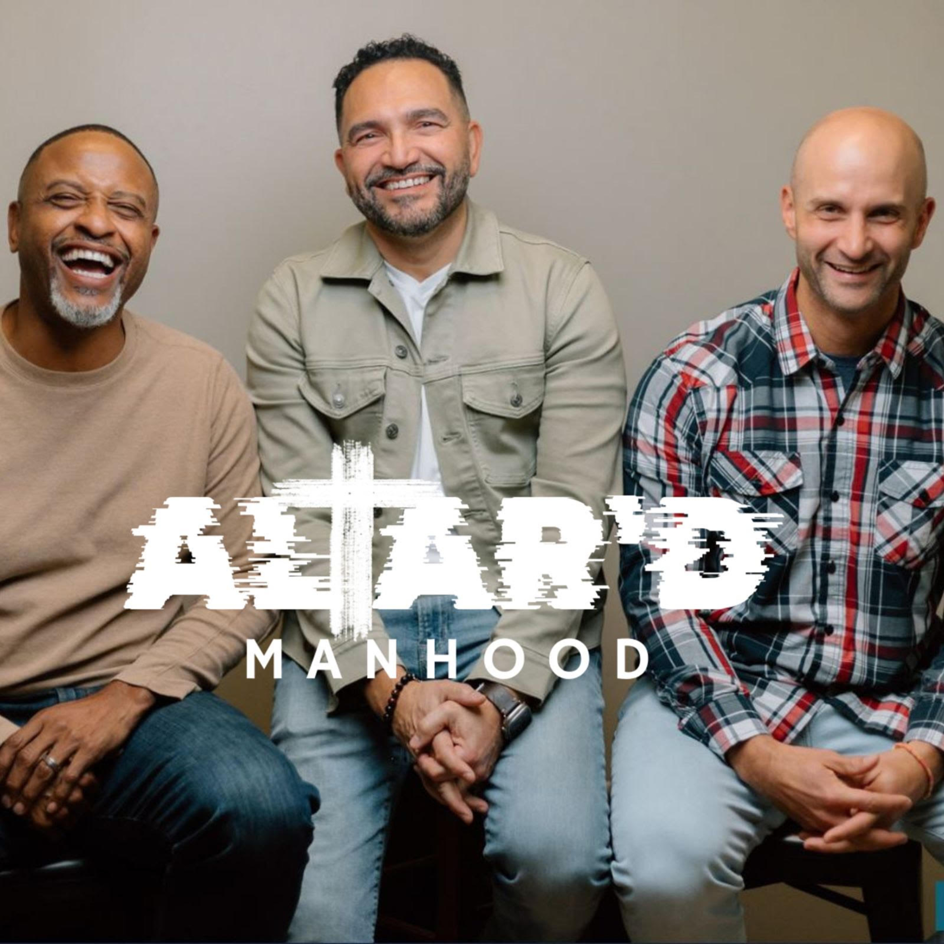 Altar'd Manhood Series Intro episode artwork