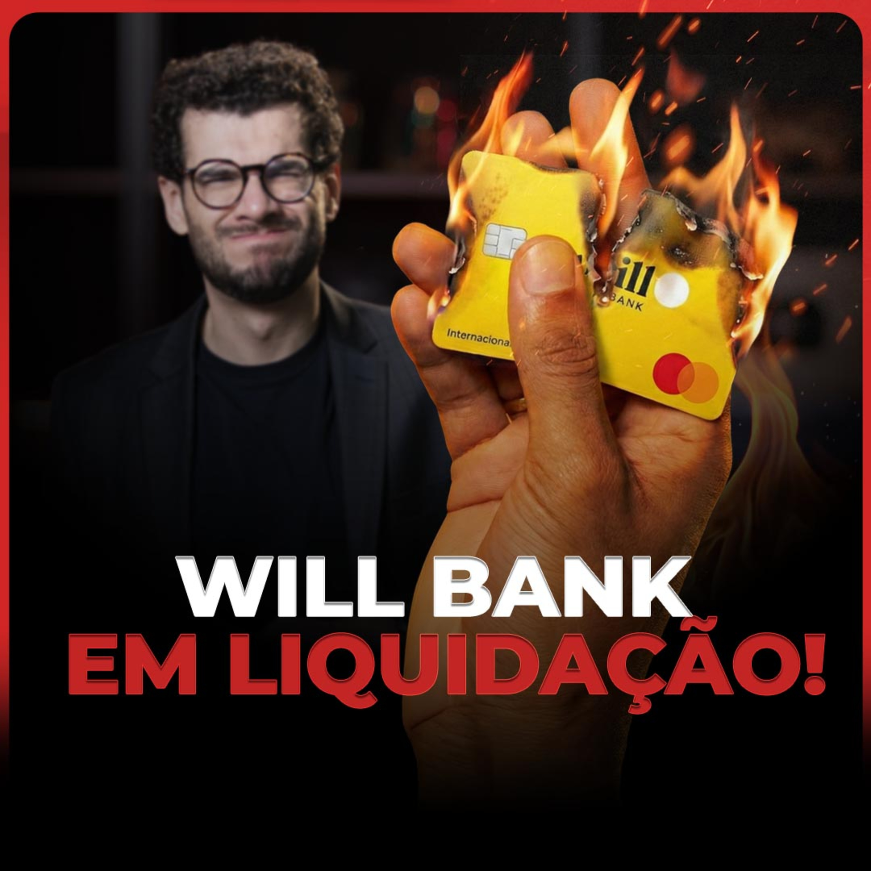BOMBA NO MERCADO: Will Bank é liquidado pelo Banco Central