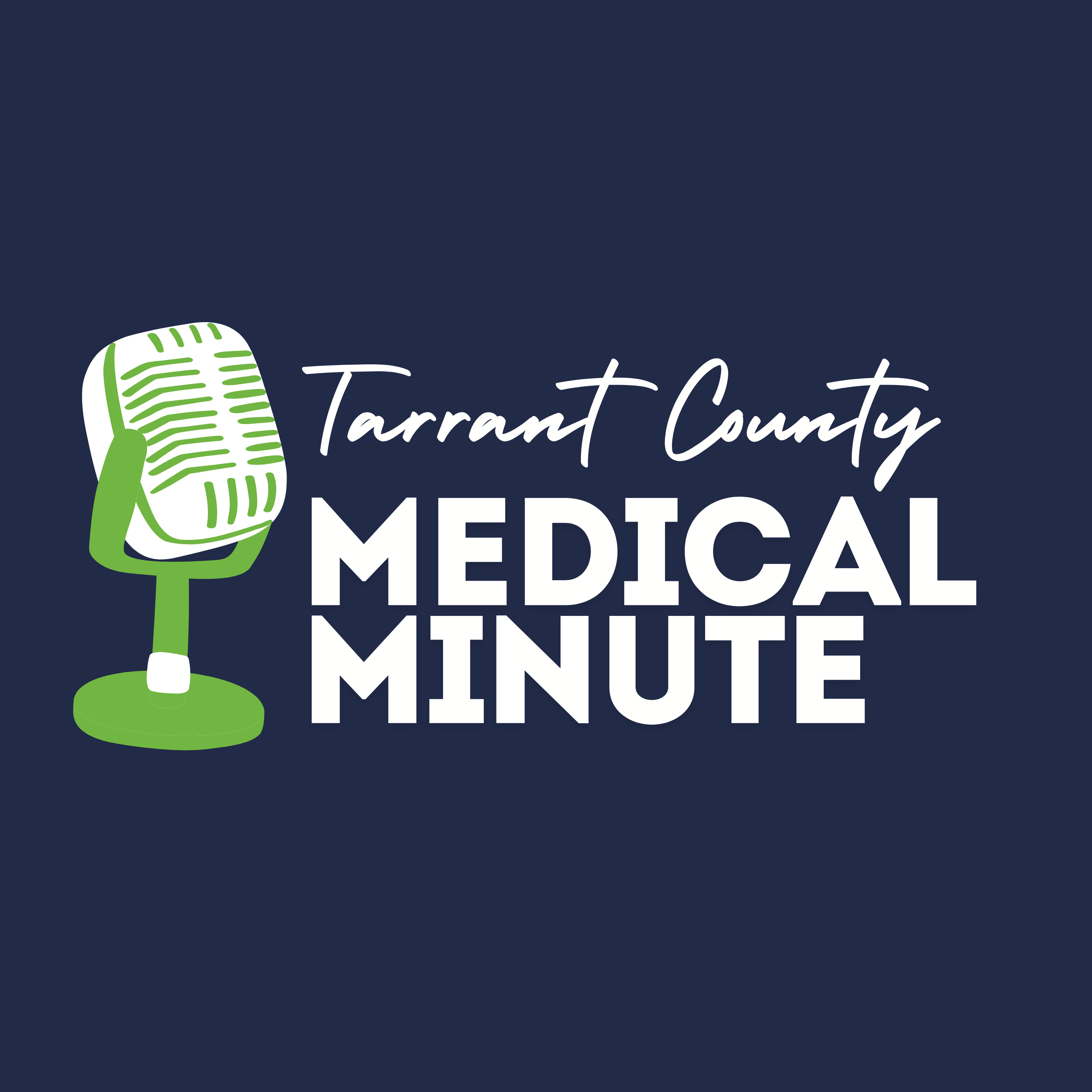Tarrant County Medical Minute