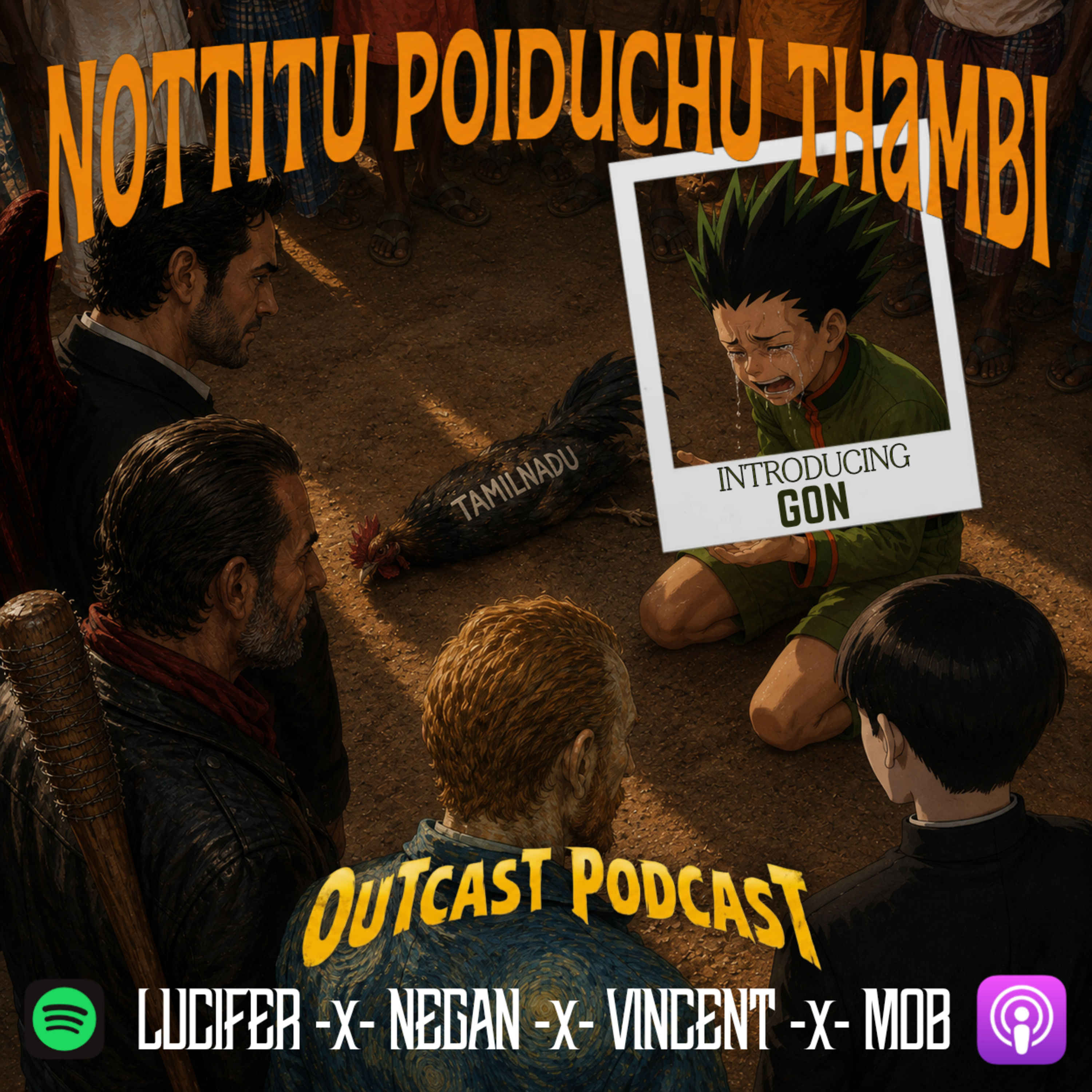S2E8 : Nottitu Poiduchu Thambi ft: Lucifer,Mob,Vincent,Negan,Gon episode artwork