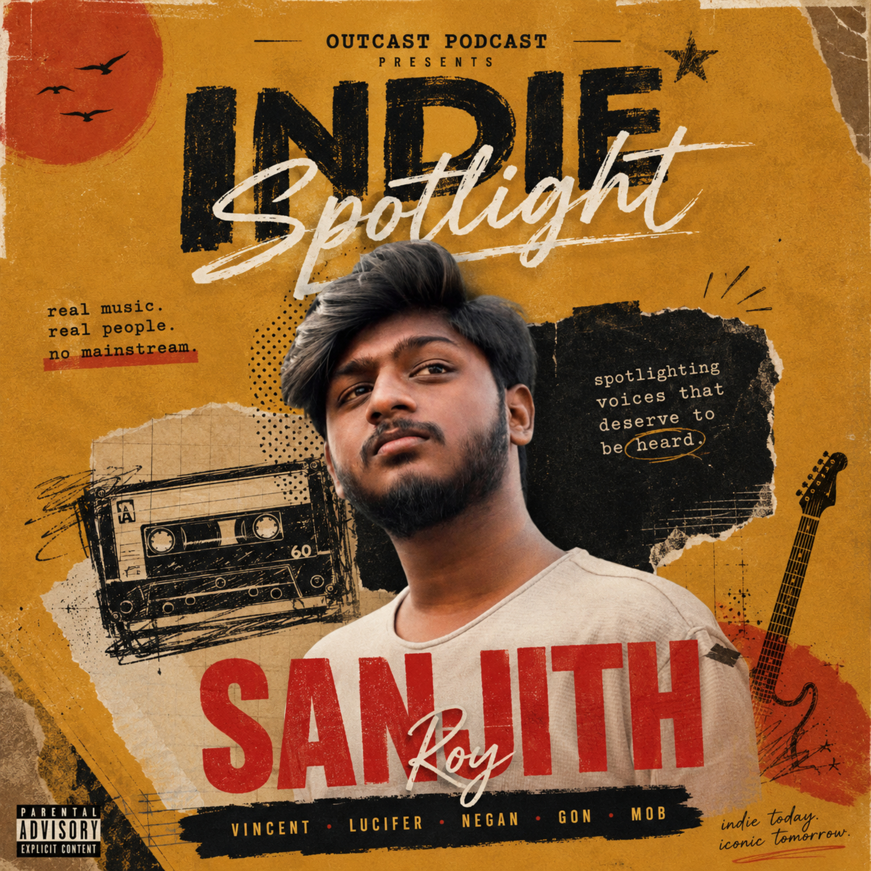 S2E9 : Indie Spotlight #1 - Sanjith Roy ft: Lucifer,Mob,Vincent,Negan,Gon episode artwork