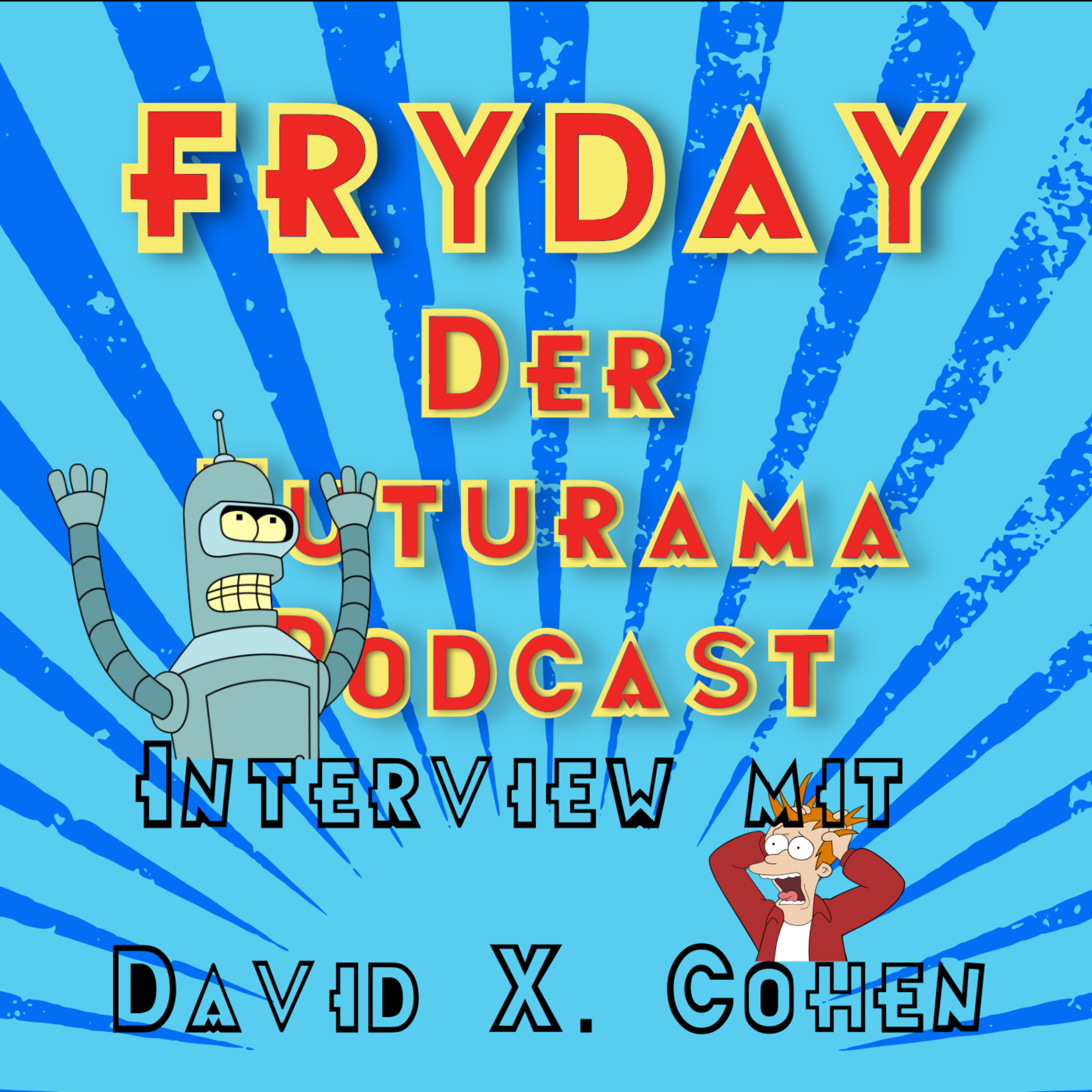 Interview mit David X. Cohen episode artwork