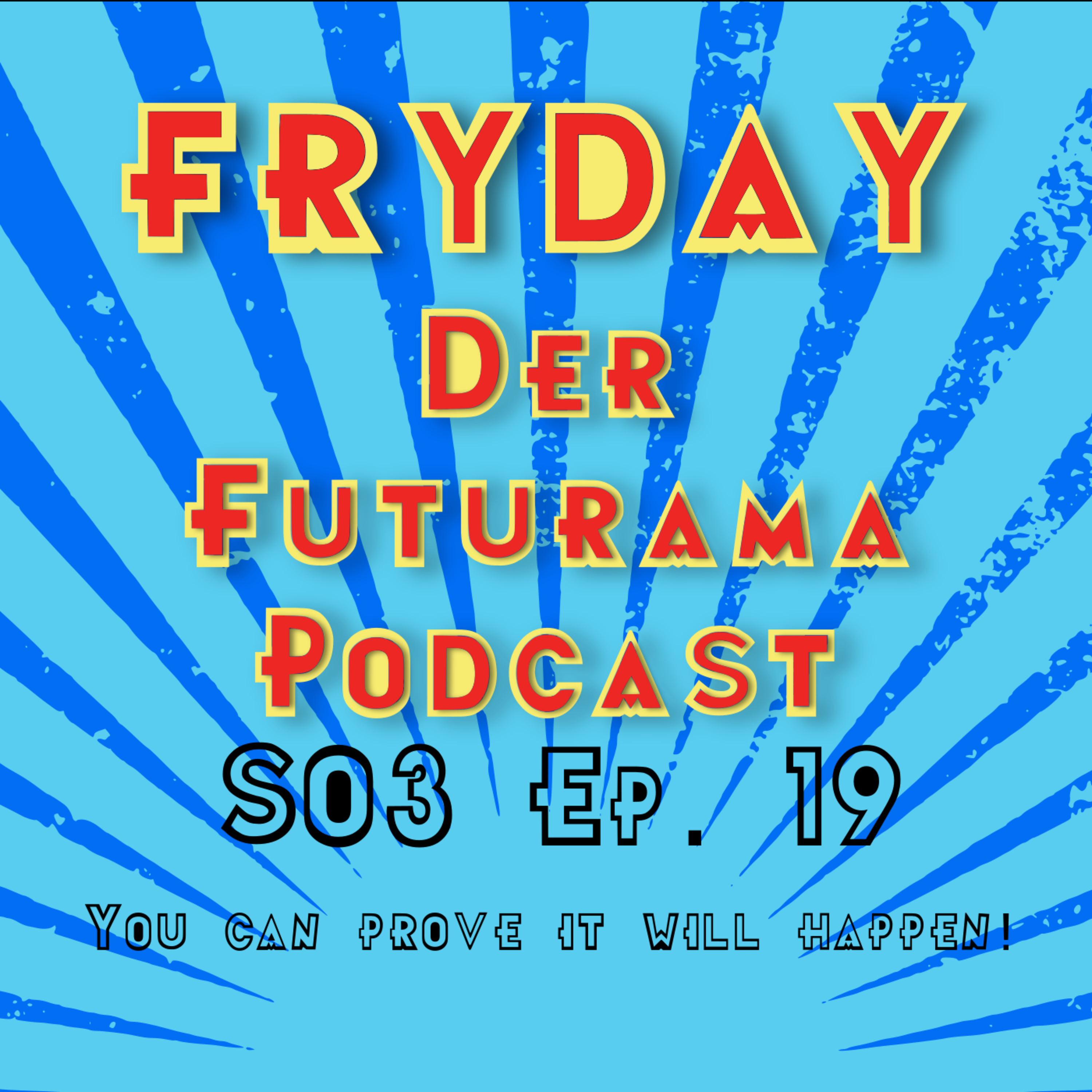 You can prove it will happen! episode artwork