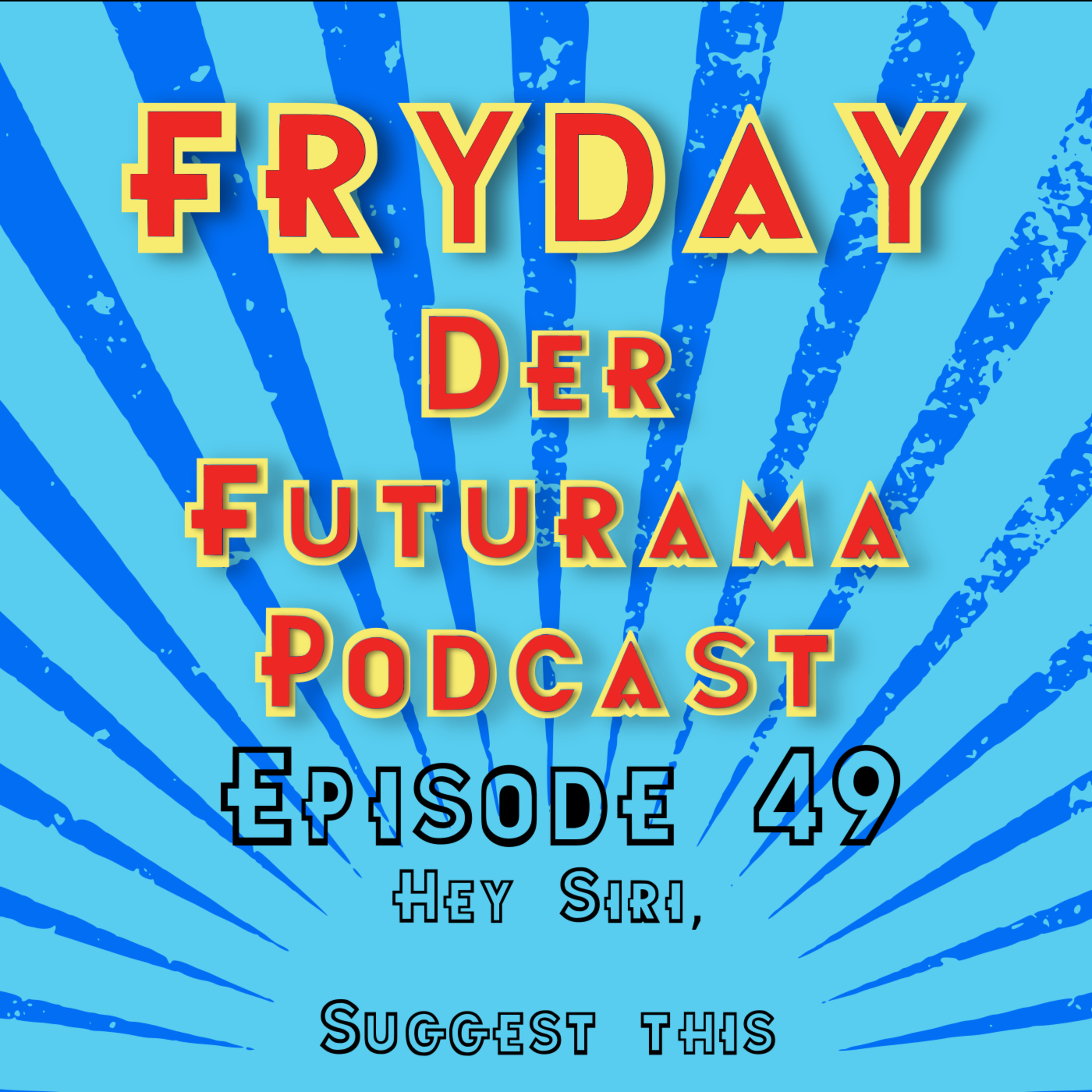 Hey Siri, suggest this! episode artwork