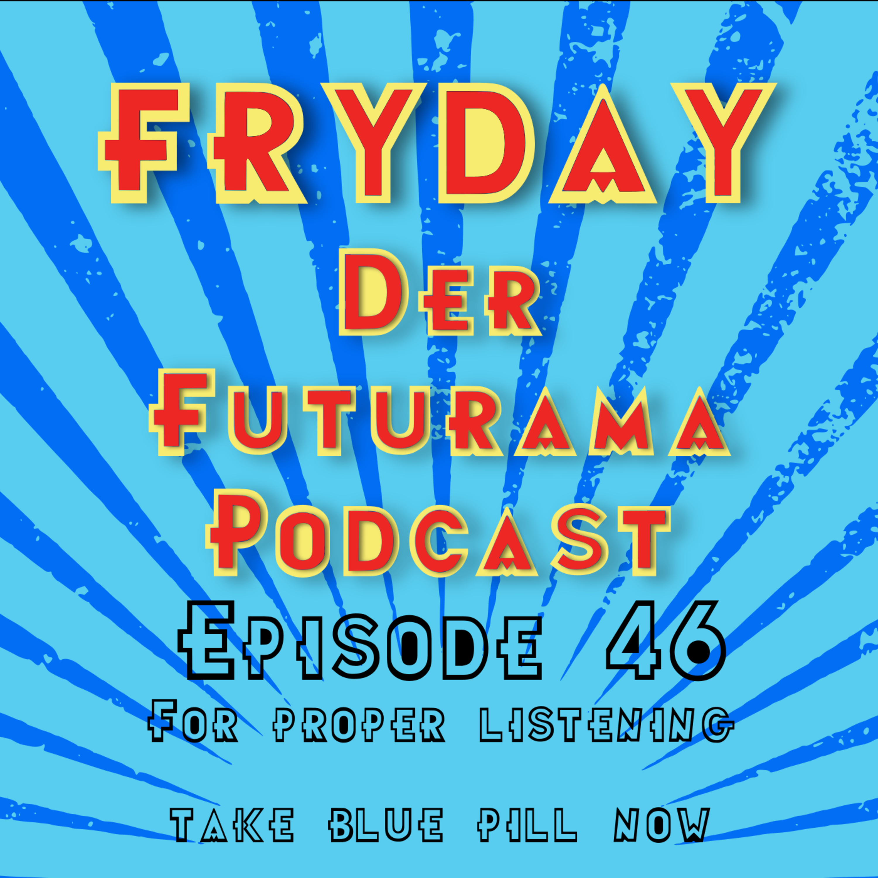 FryDay - Der Futurama Podcast