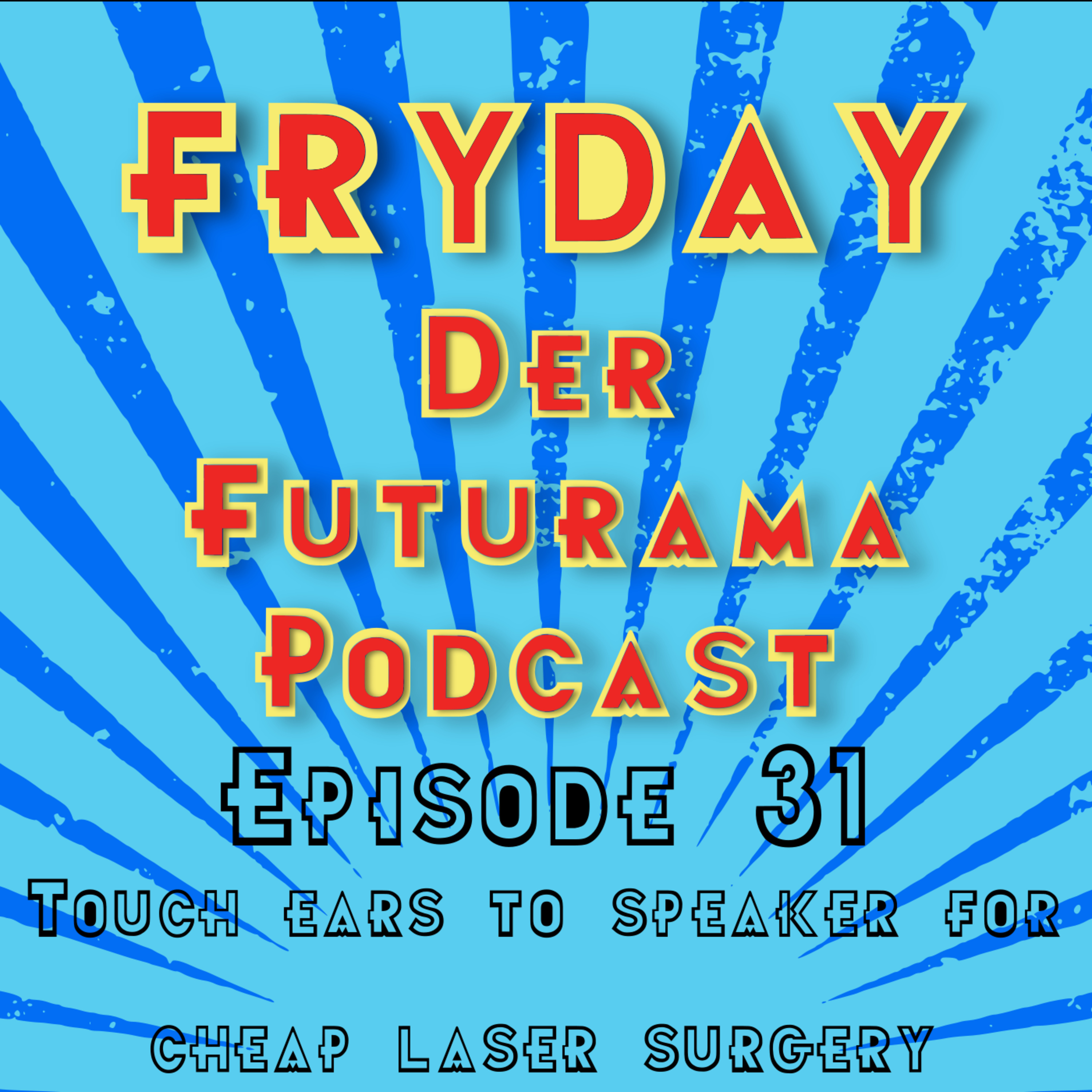 FryDay - Der Futurama Podcast
