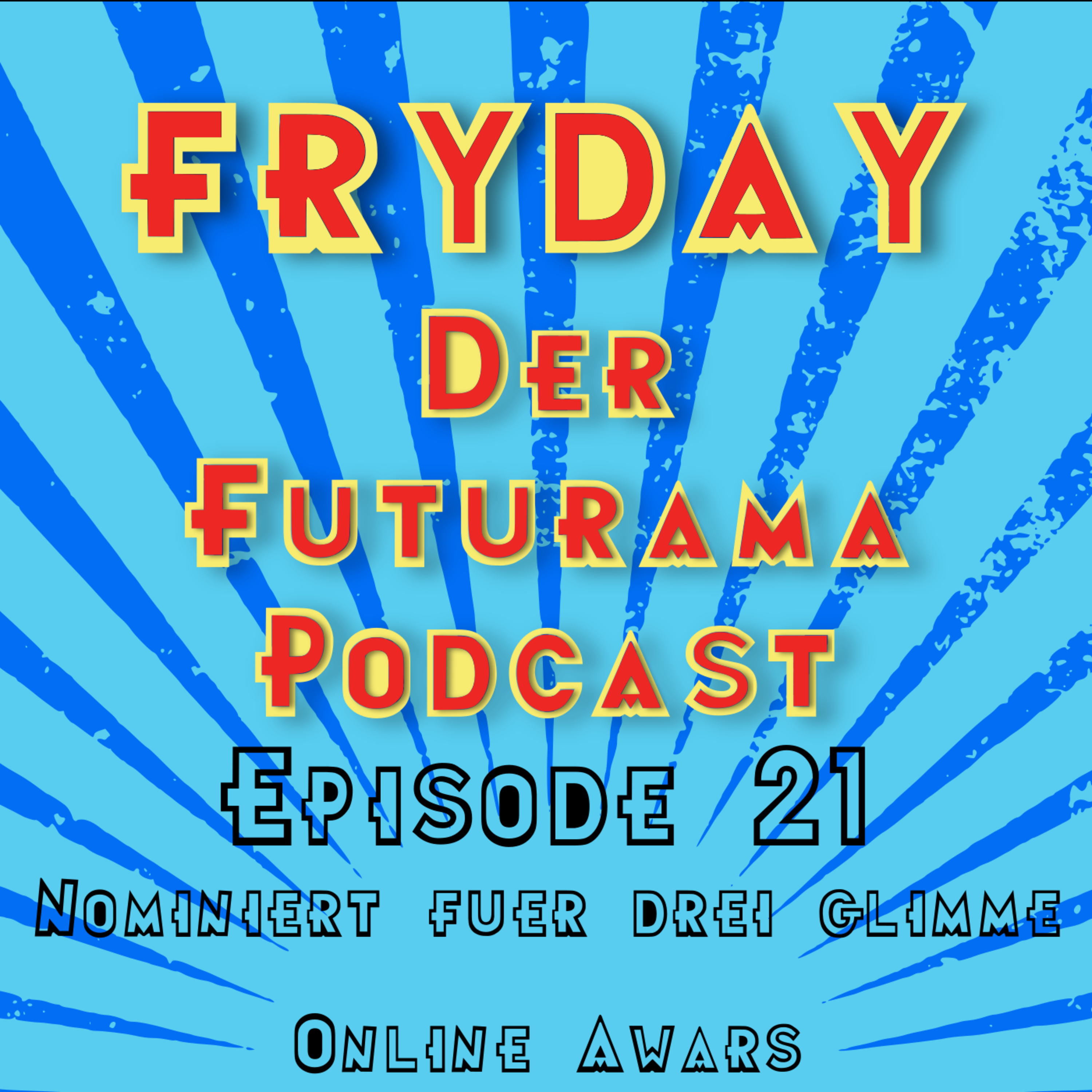 FryDay - Der Futurama Podcast