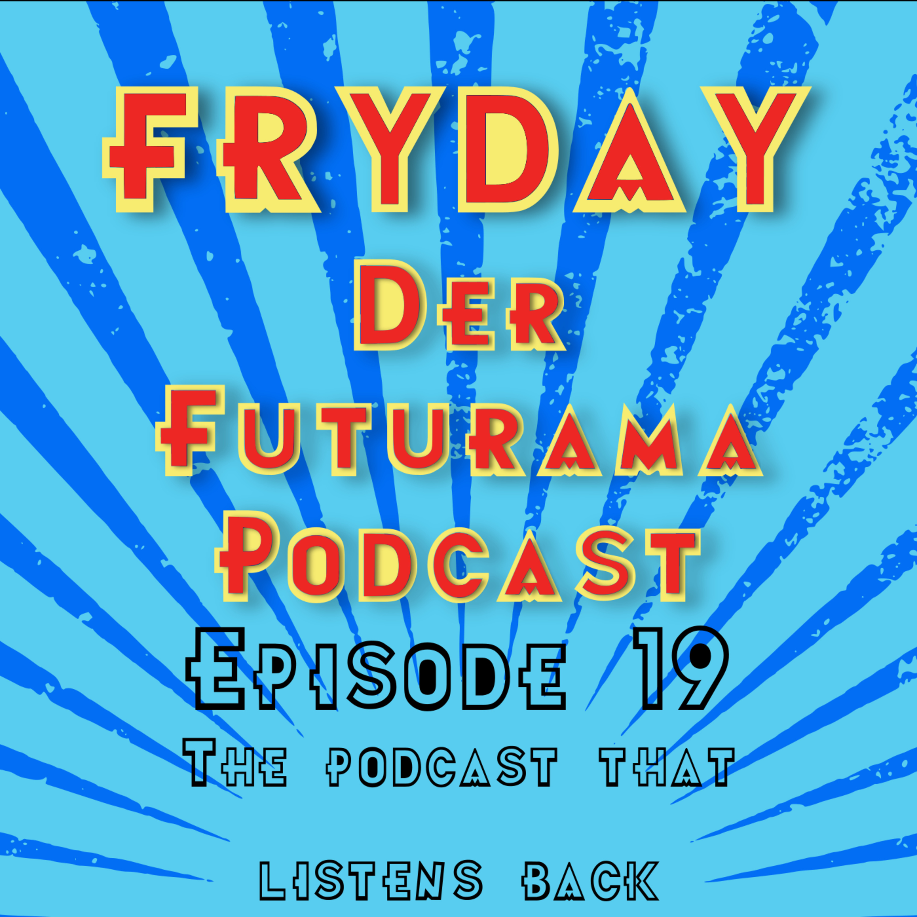 FryDay - Der Futurama Podcast