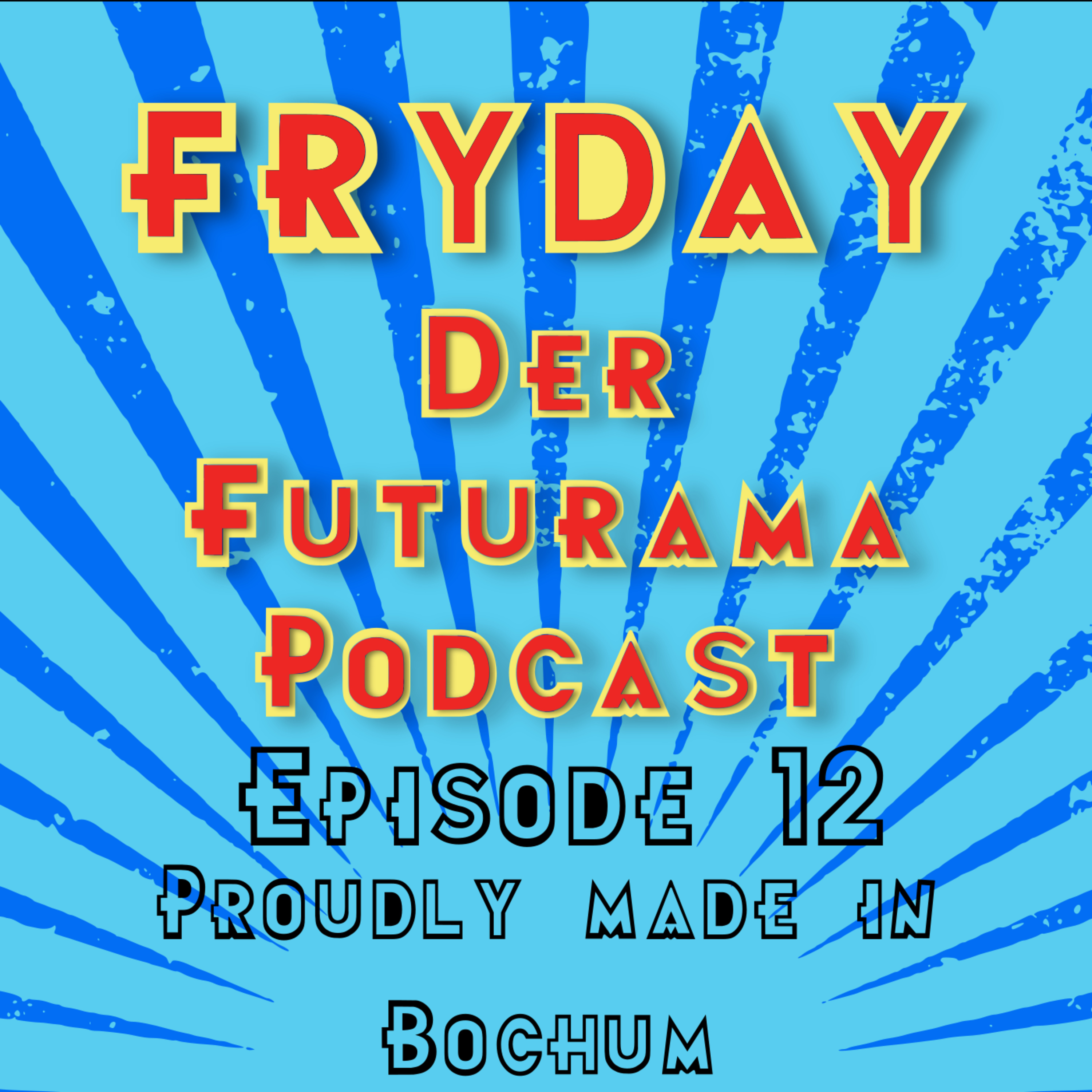 FryDay - Der Futurama Podcast