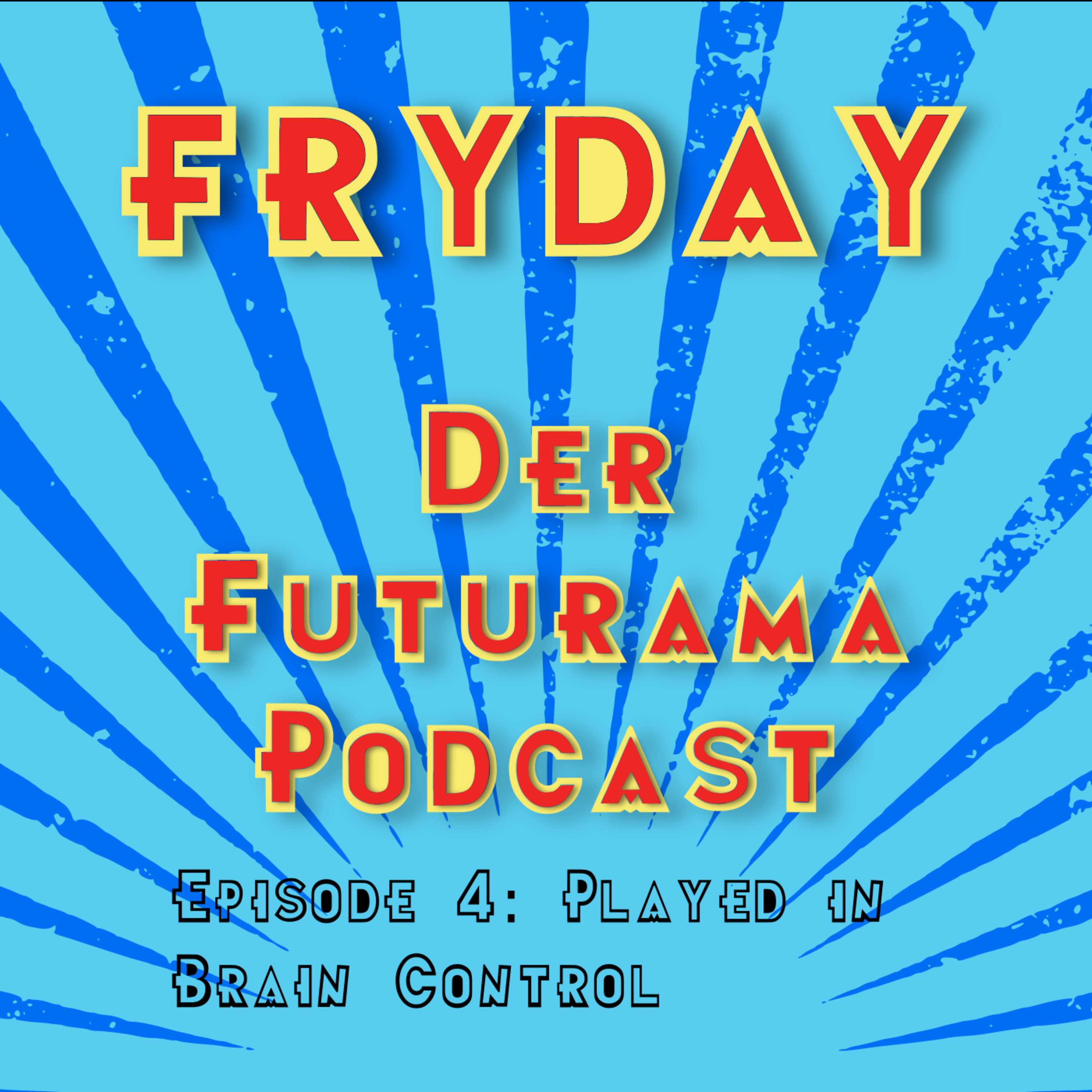 FryDay - Der Futurama Podcast