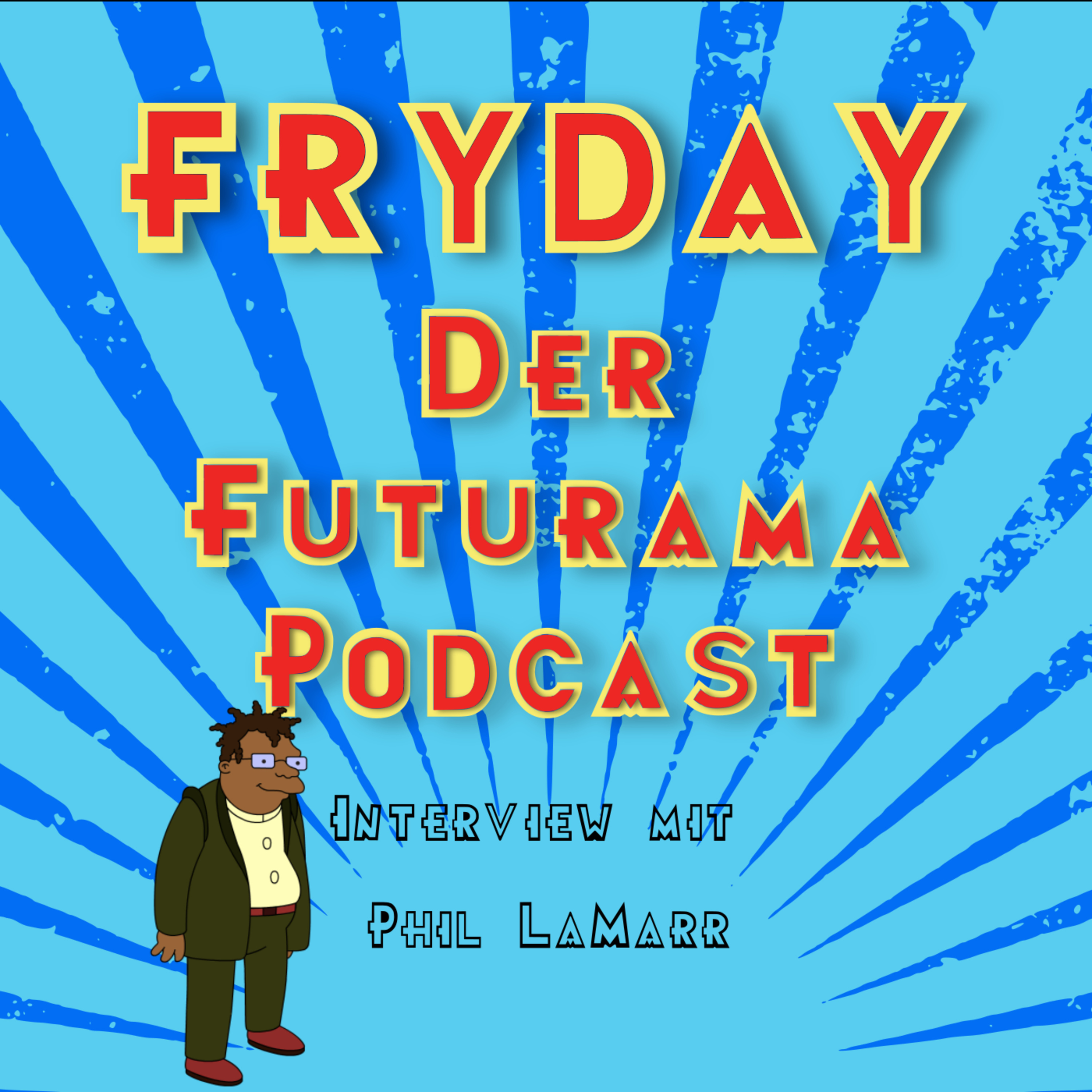 Interview mit Phil LaMarr episode artwork