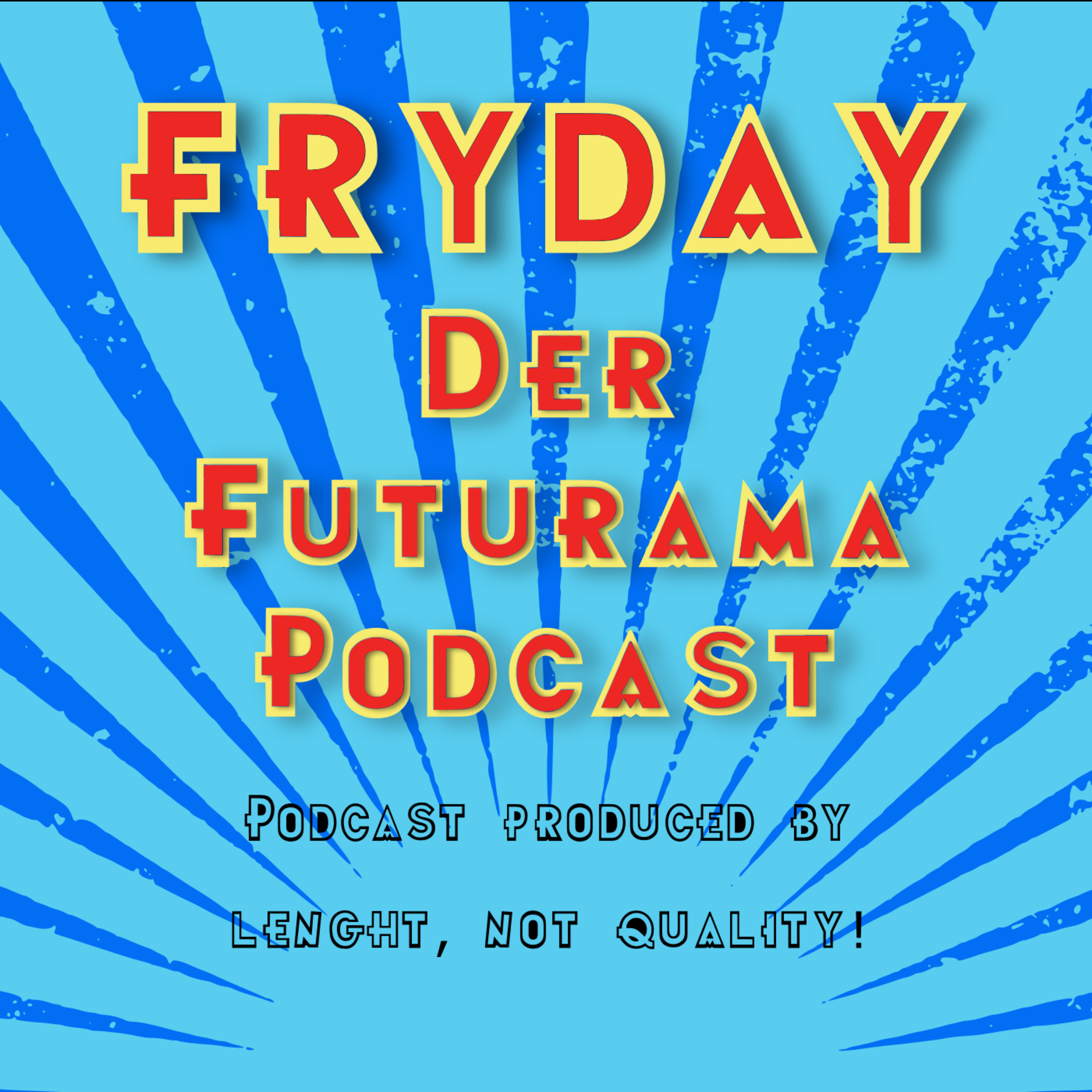 FryDay - Der Futurama Podcast