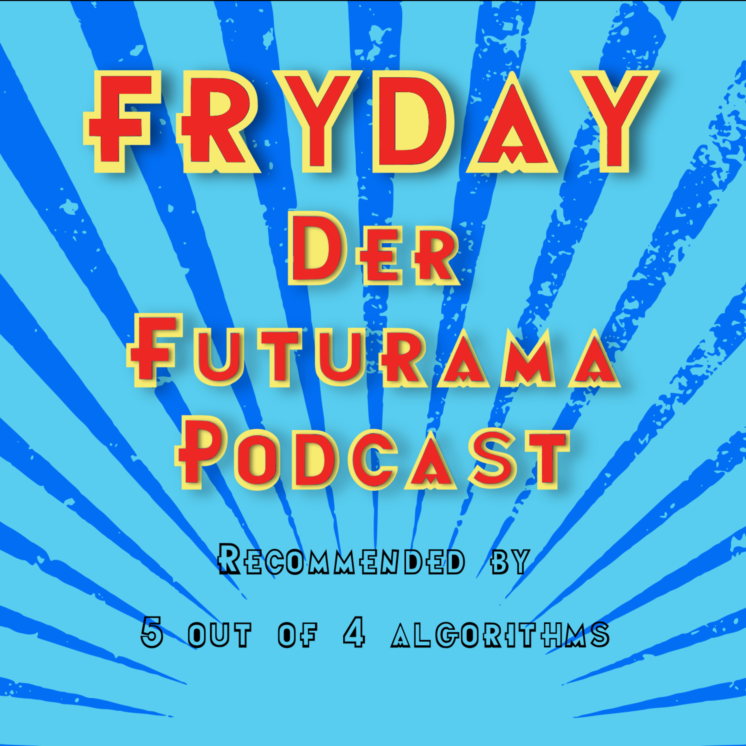 Recommended by 5 out of 4 algorithms episode artwork