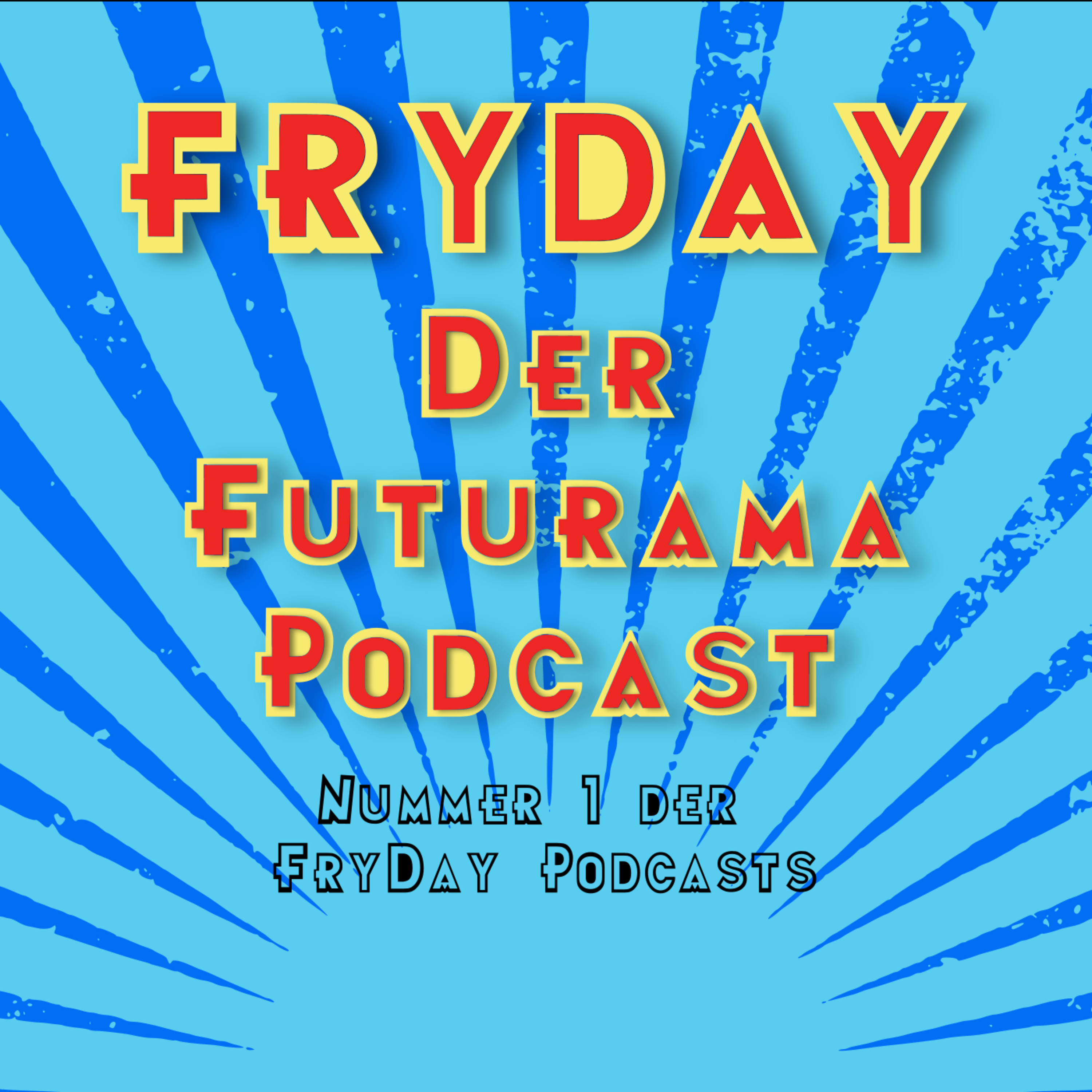 Nummer 1 der FryDay Podcasts episode artwork