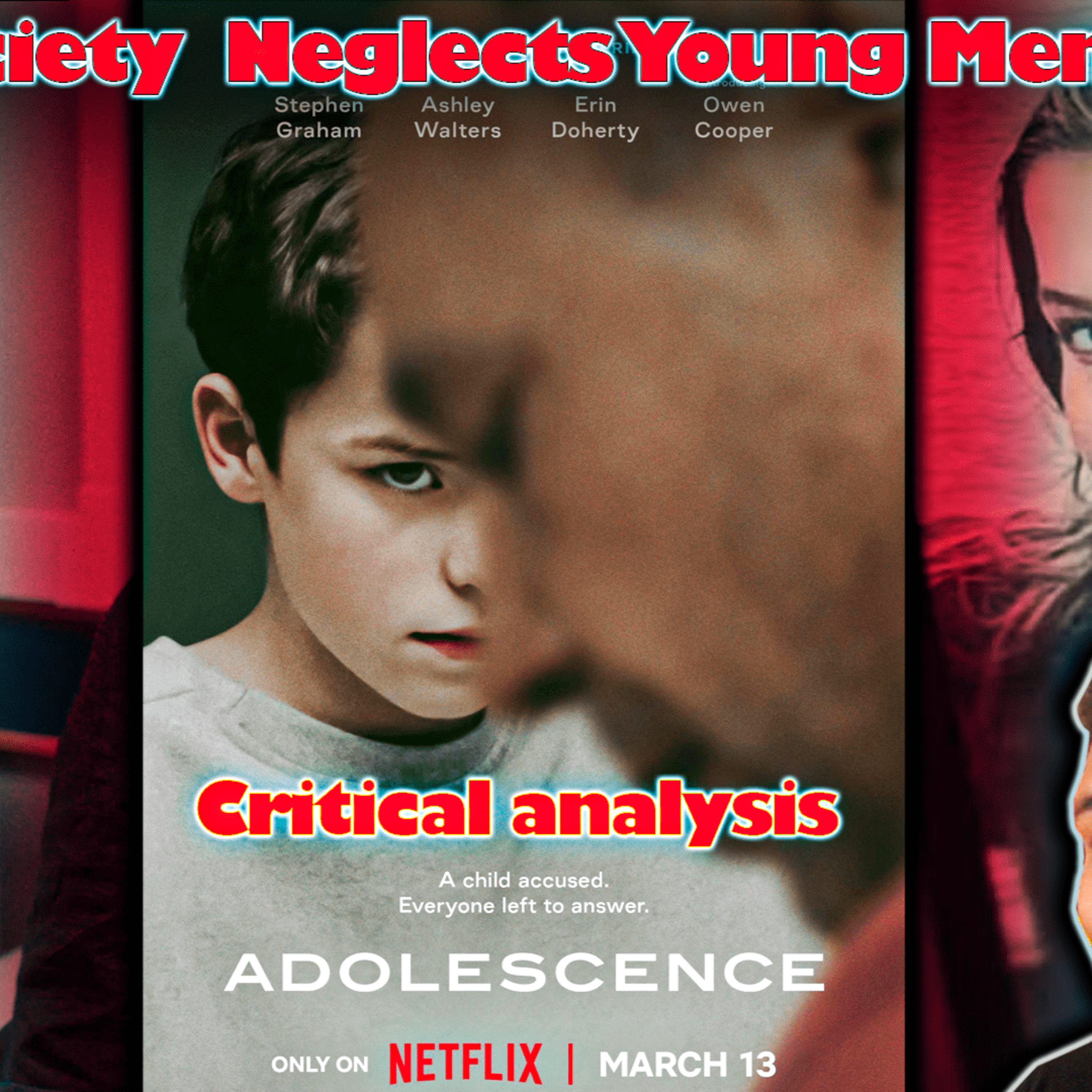 Why Society Fails Young Men: What Netflix's Adolescence Gets Right | Mindful blerd podcast episode artwork