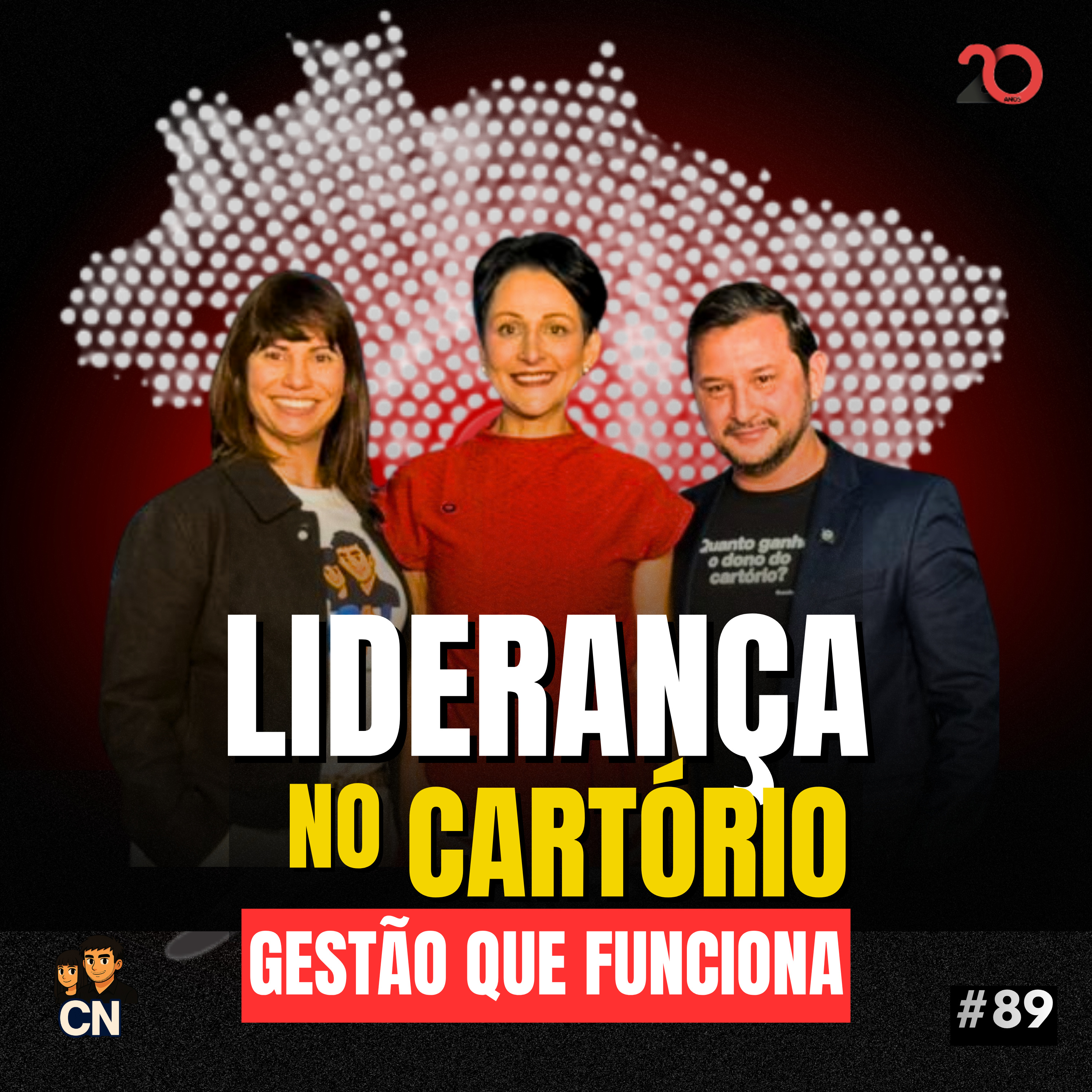 Liderança no Cartório: Desafios e Conquistas #89 episode artwork