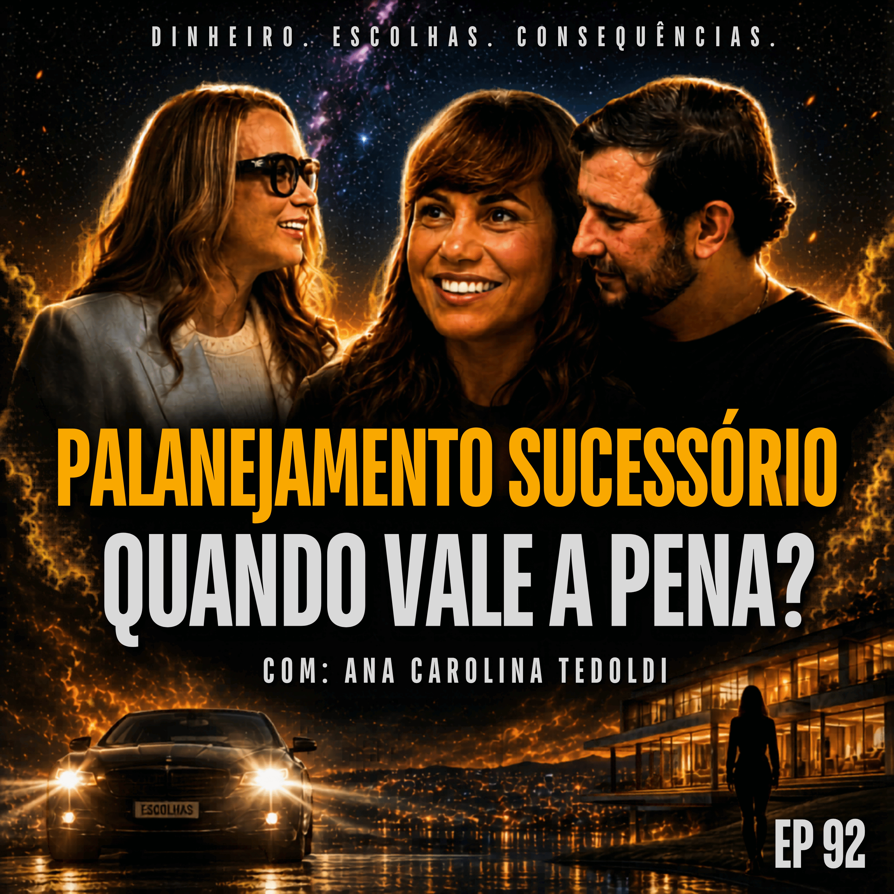Planejamento Sucessório: O que Você Precisa Saber #92 episode artwork