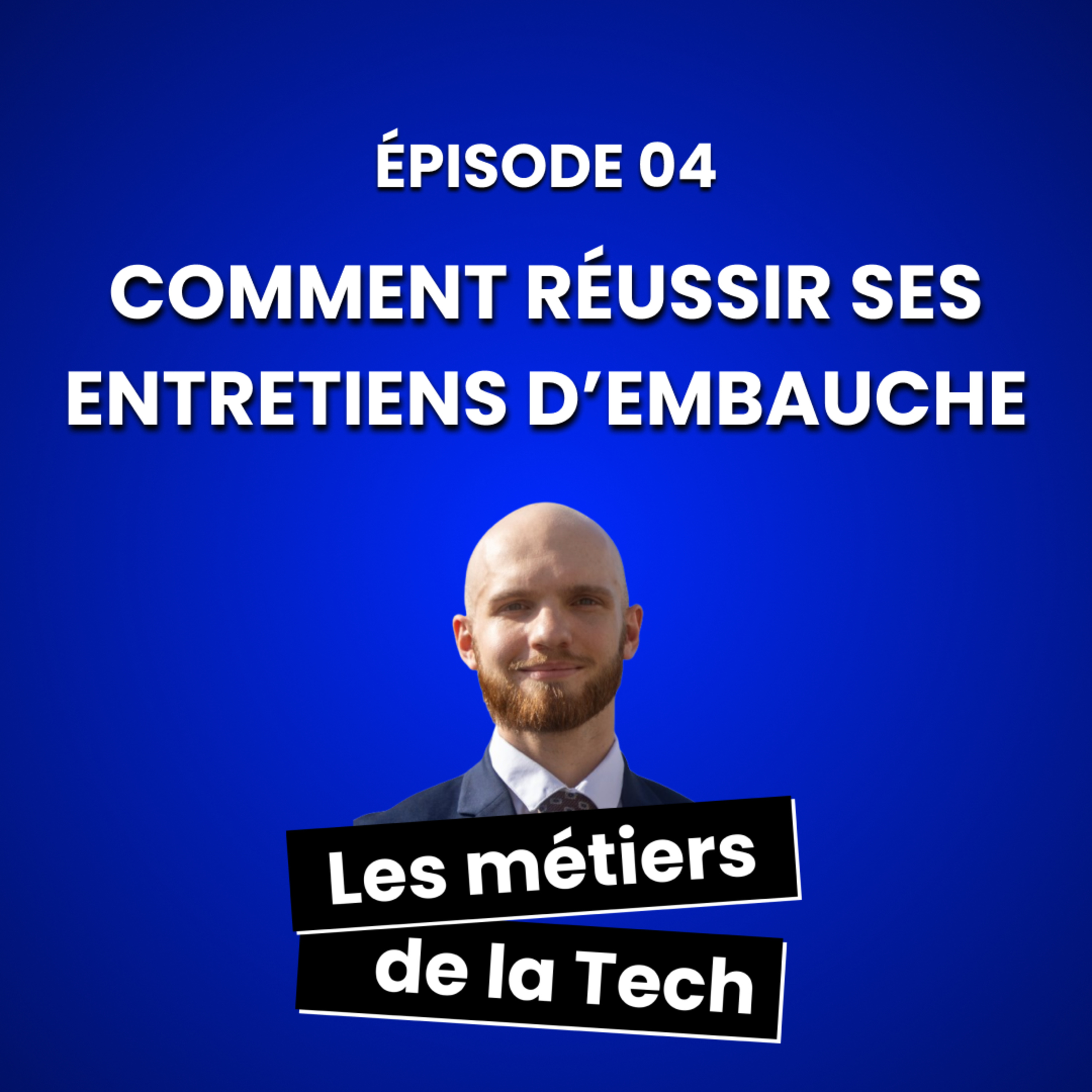 Comment réussir un entretien d'embauche ? episode artwork