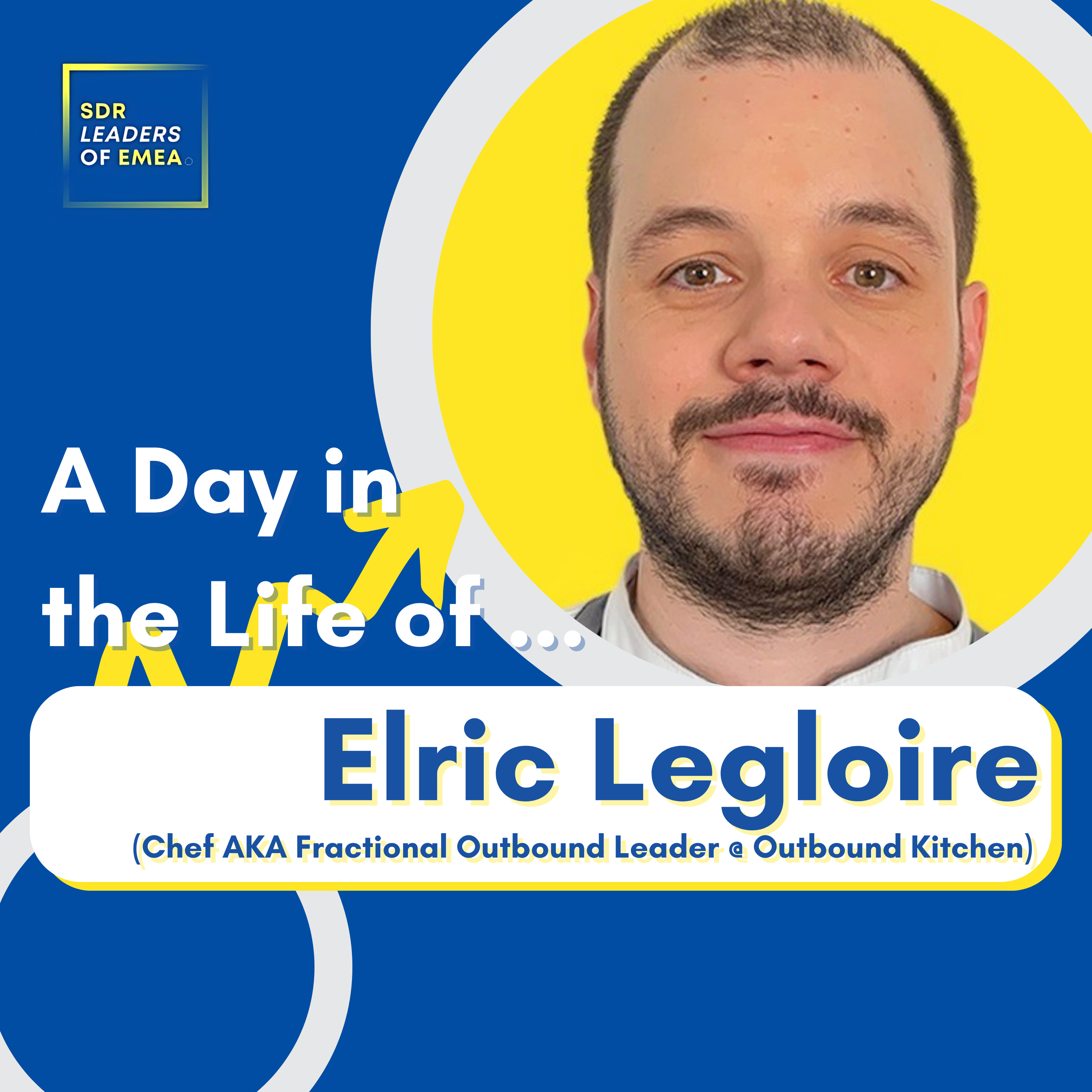 A Day in the Life of an SDR Leader (SDR Leaders of EMEA Podcast)