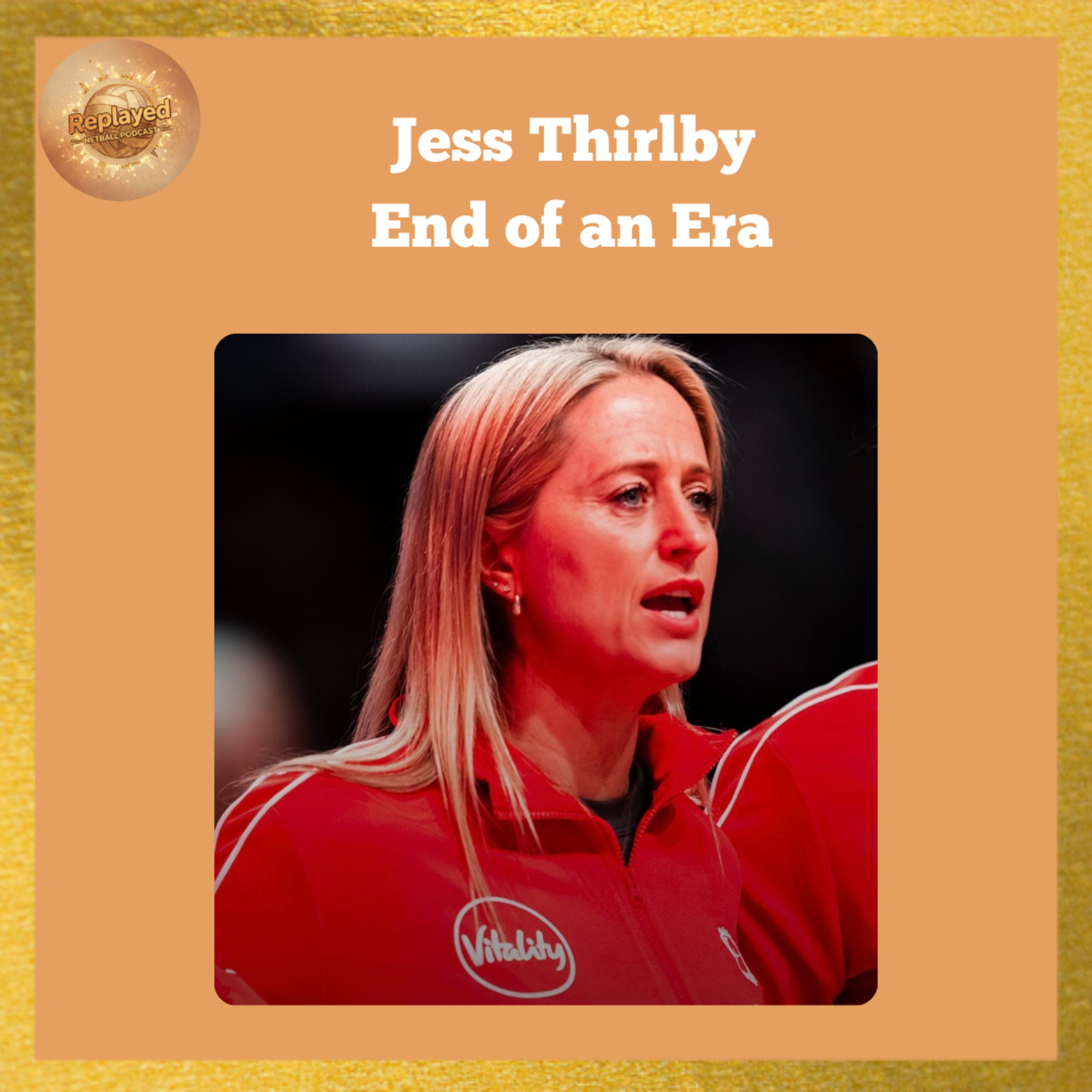 Jess Thirlby - End of an Era episode artwork